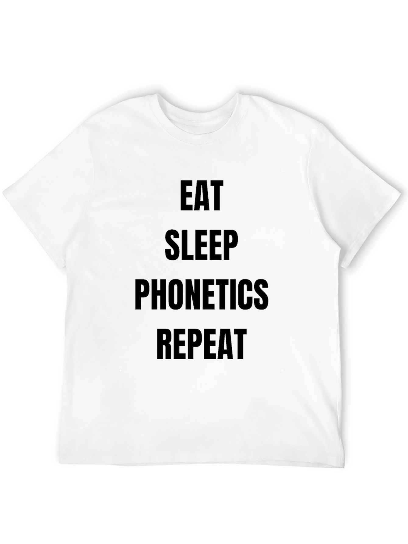 Black Eat Sleep Phonetics Repeat T-Shirt view 12