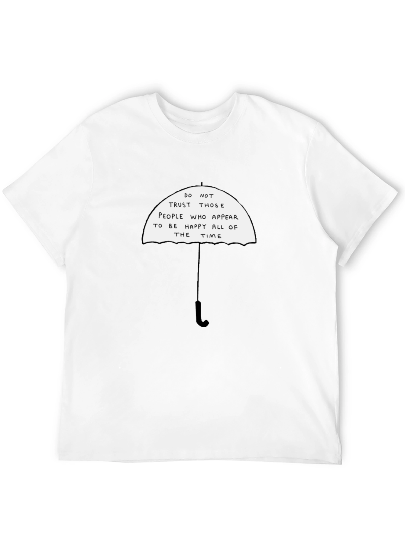 Black Umbrella Graphic T-Shirt - Do Not Trust Happy People view 12