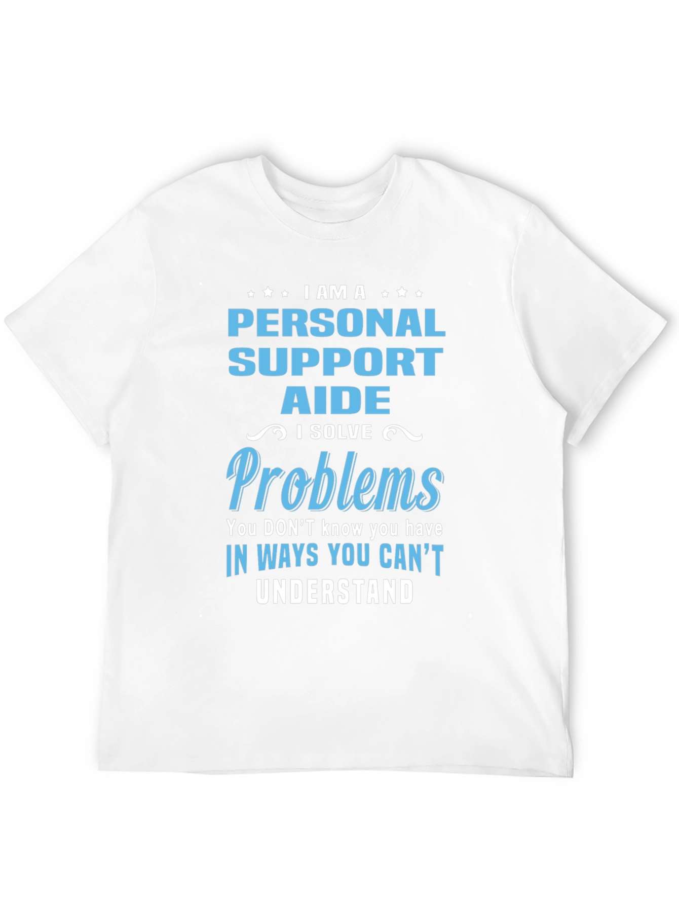 Personal Support Aide T-Shirt - 12