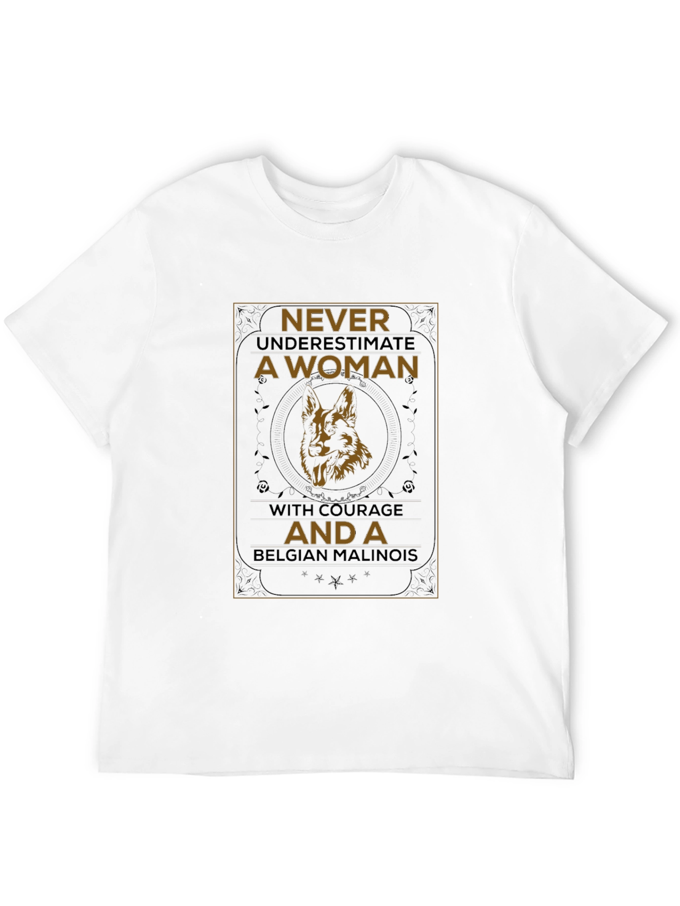 Never Underestimate A Woman Belgian Malinois T-Shirt - 12