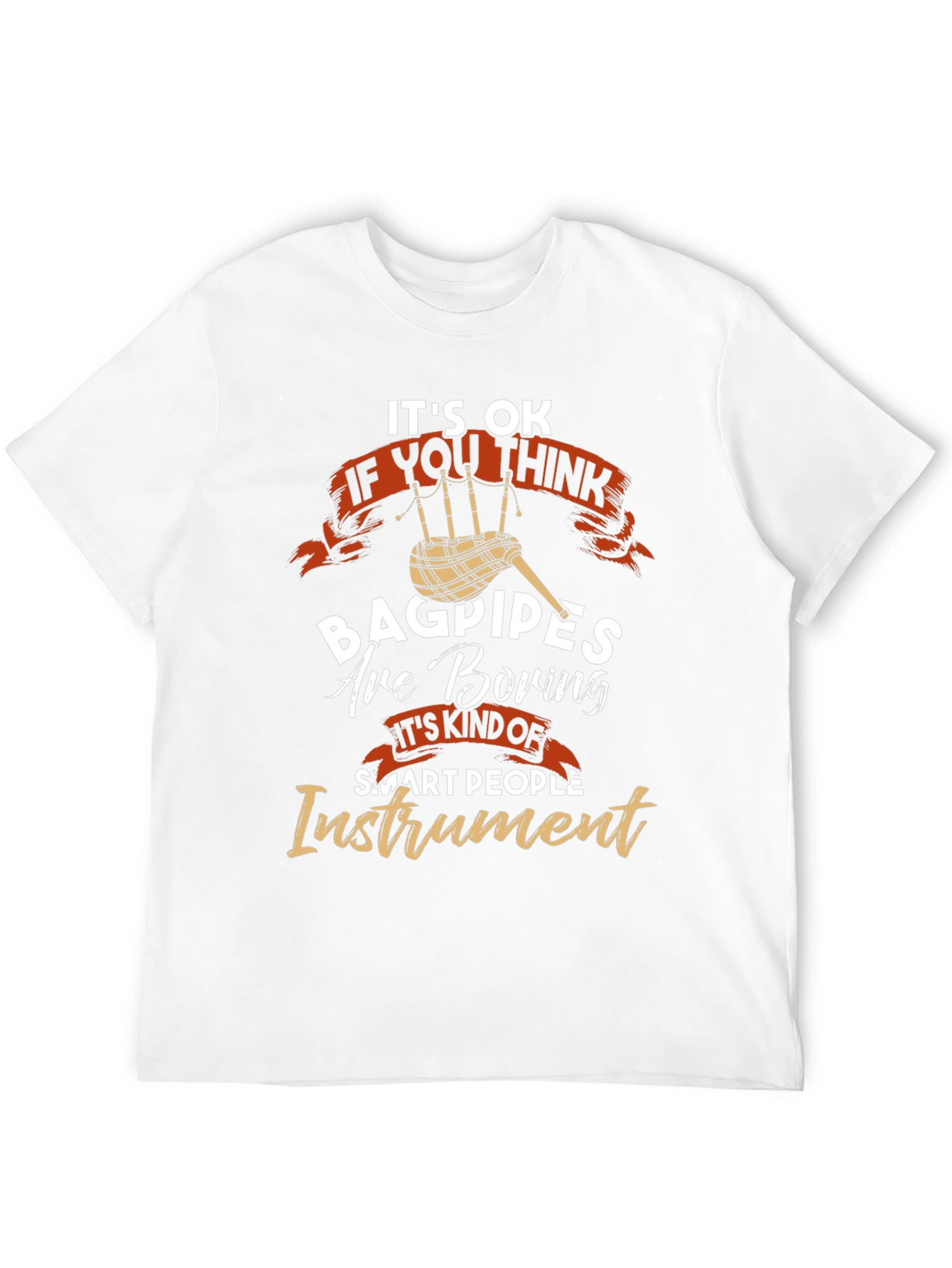 Black Bagpipes Are Boring T-Shirt - Smart People Instrument view 12