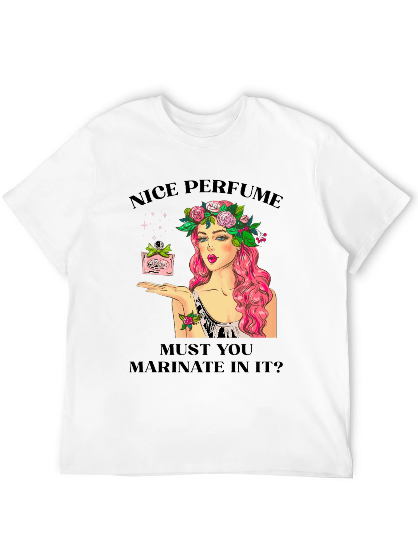 Black Nice Perfume Funny Graphic T-Shirt view 12