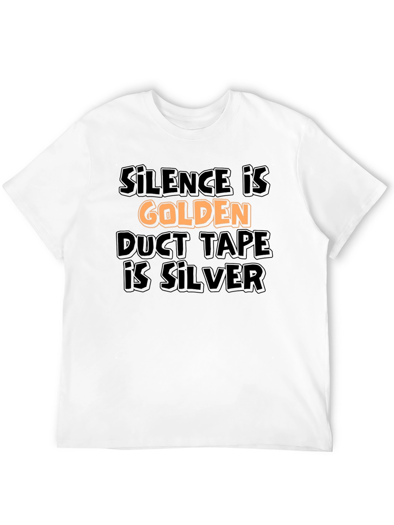 Black Silence is Golden Tee - Funny Sarcastic T-Shirt view 12