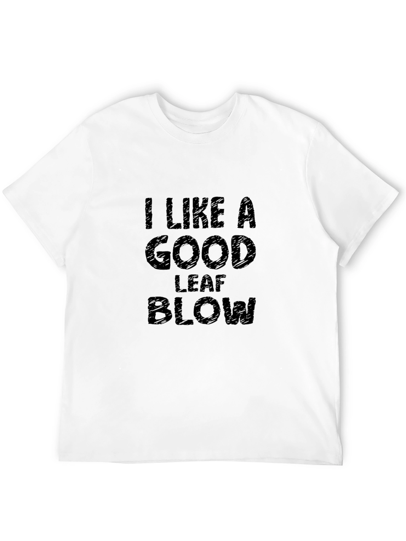 Black I Like a Good Leaf Blow T-Shirt - Funny Gardening Tee view 12