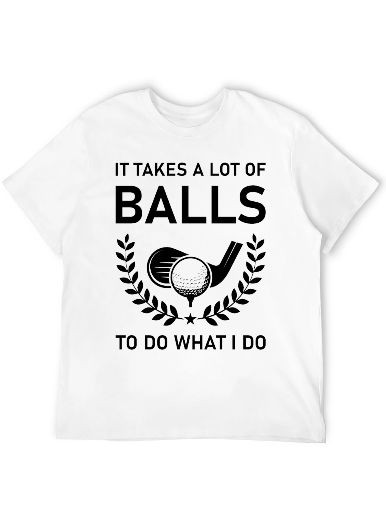 Black Funny Golf T-Shirt - It Takes Balls Graphic Tee view 12