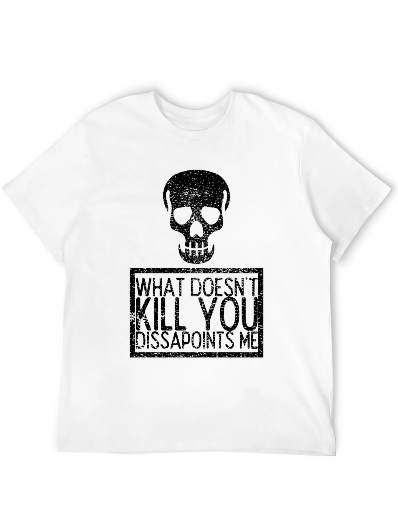 Black Skull Graphic T-Shirt - What Doesn't Kill You Disappoints Me view 12