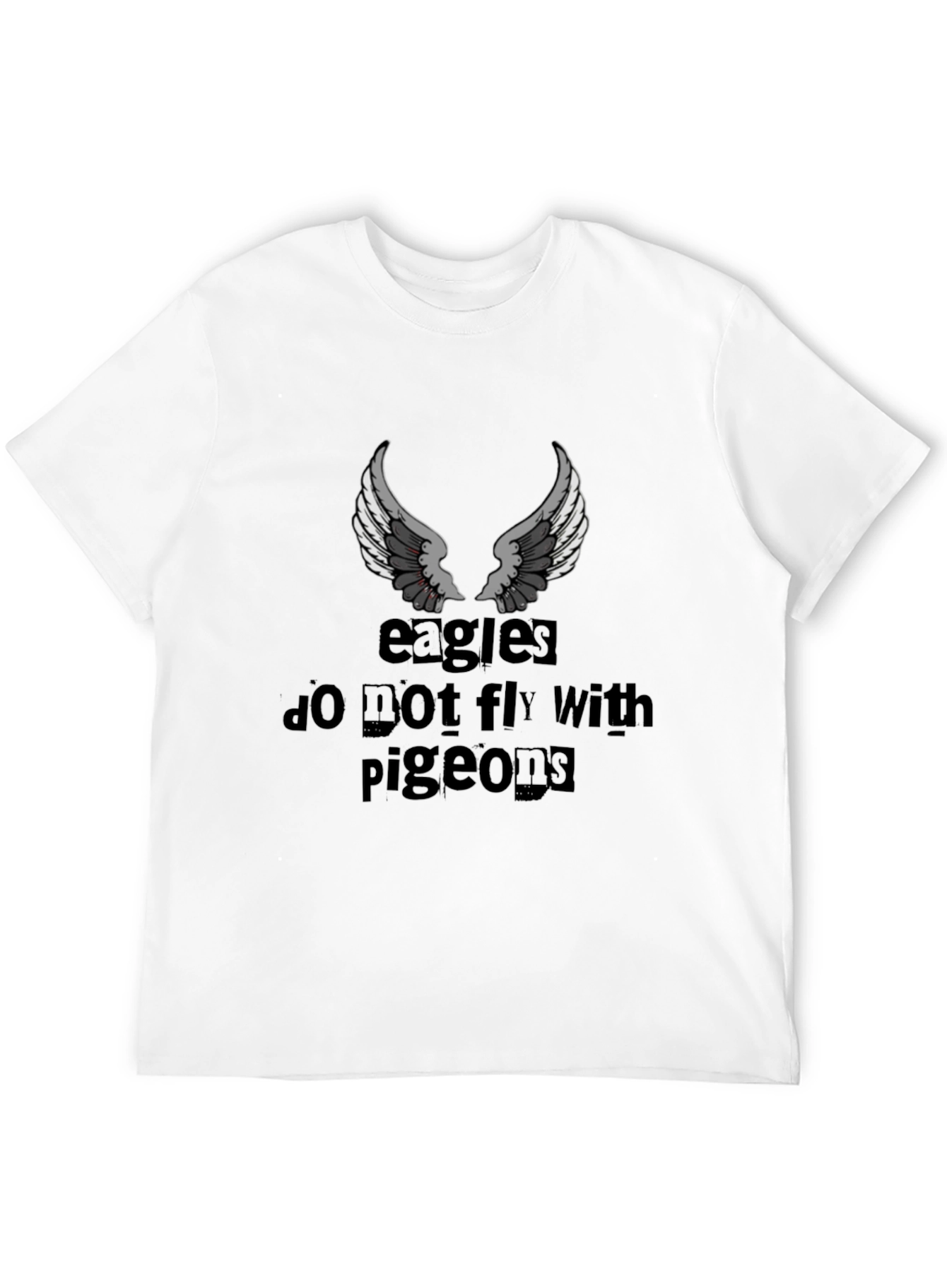 Black Eagles Don't Fly with Pigeons Graphic T-Shirt view 12
