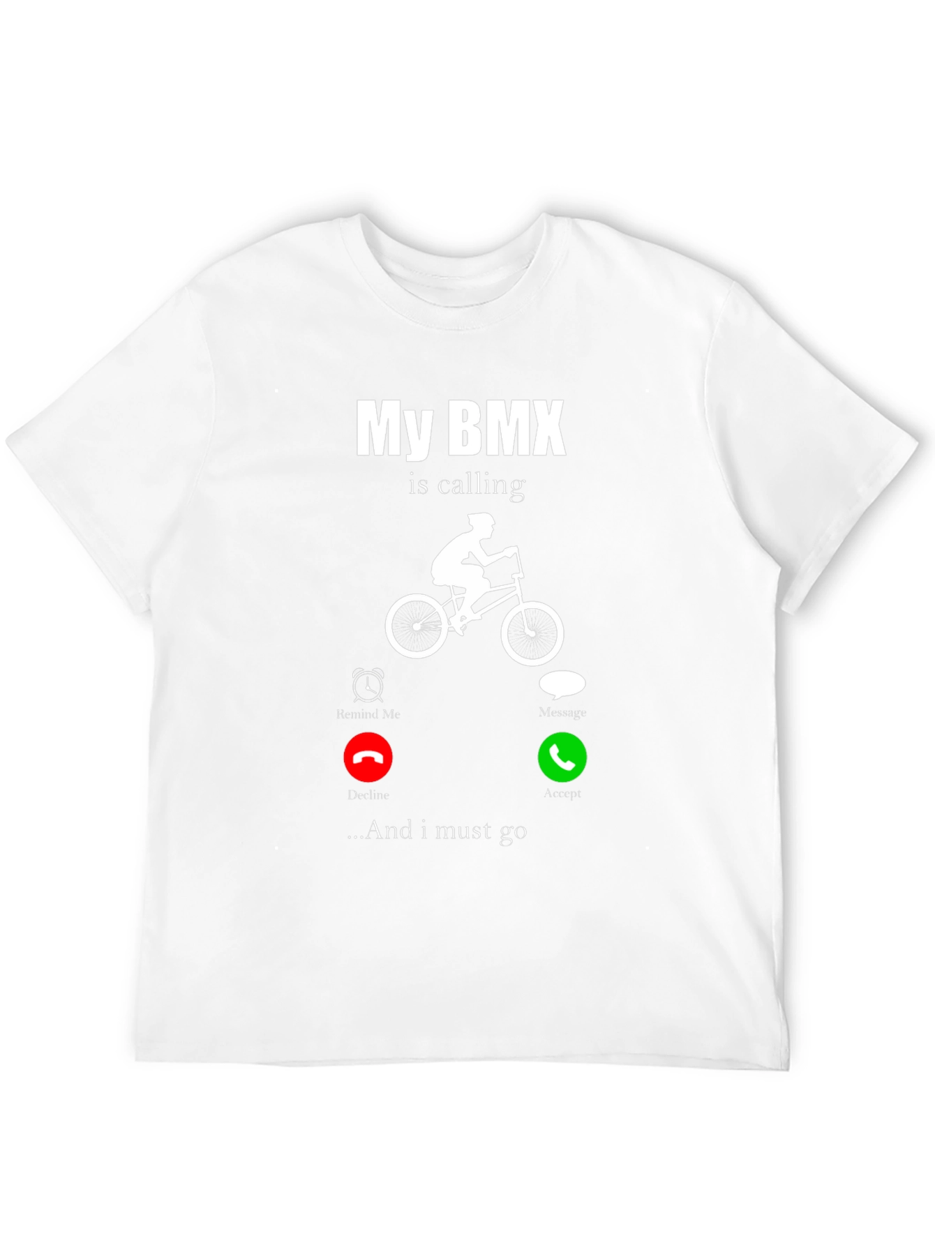 My BMX Is Calling T-Shirt - Ride On! - 12