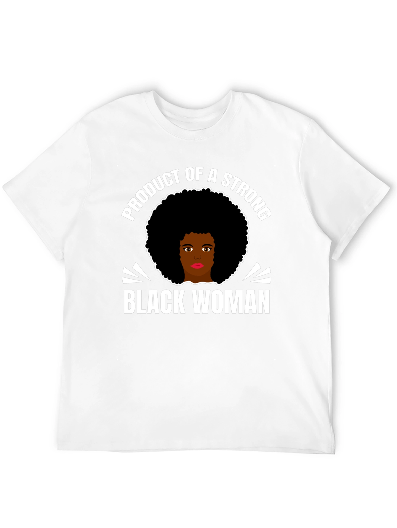 Black Strong Black Woman Graphic T-Shirt view 12