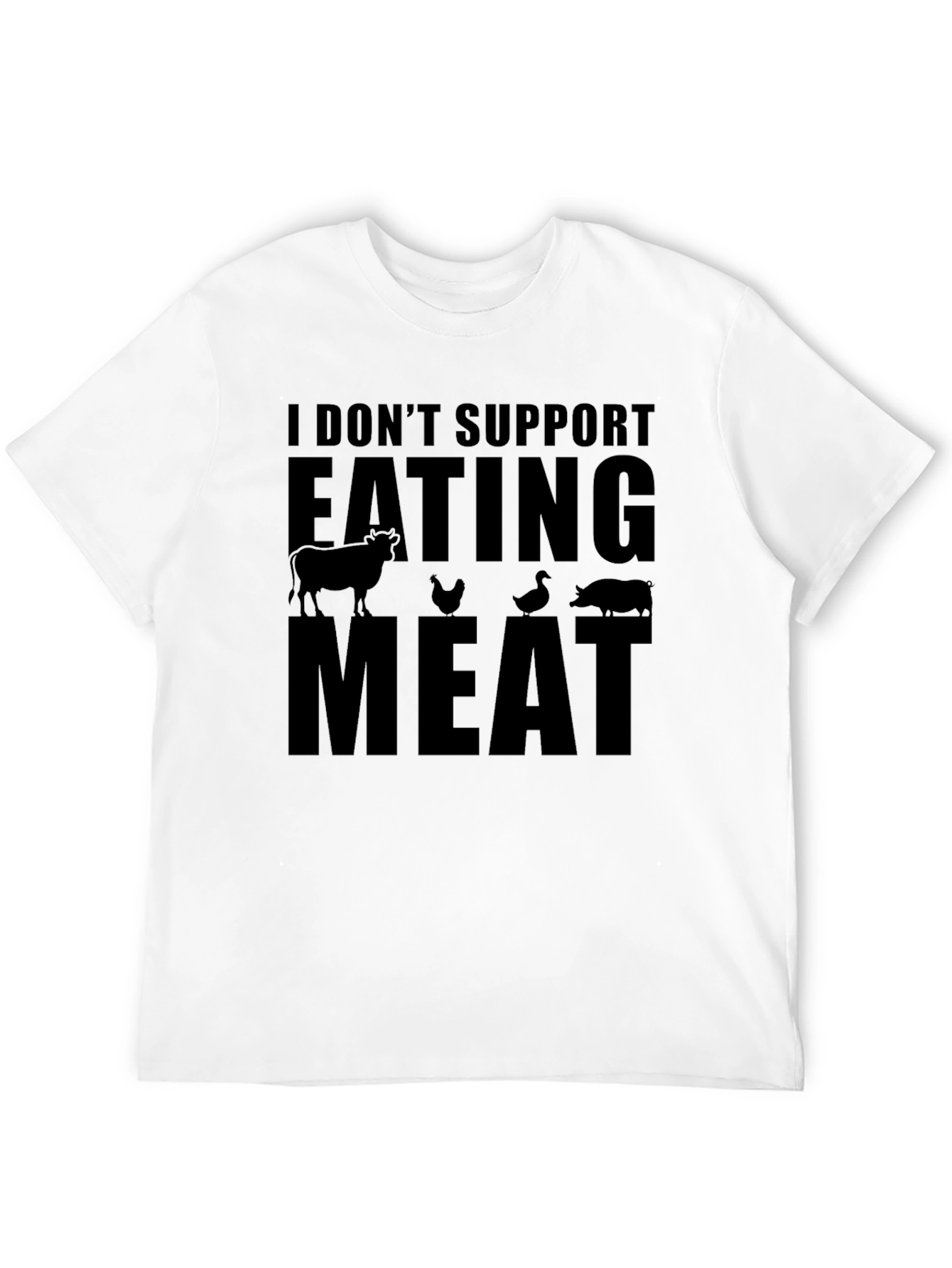 I Don't Support Eating Meat Vegan T-Shirt - 12