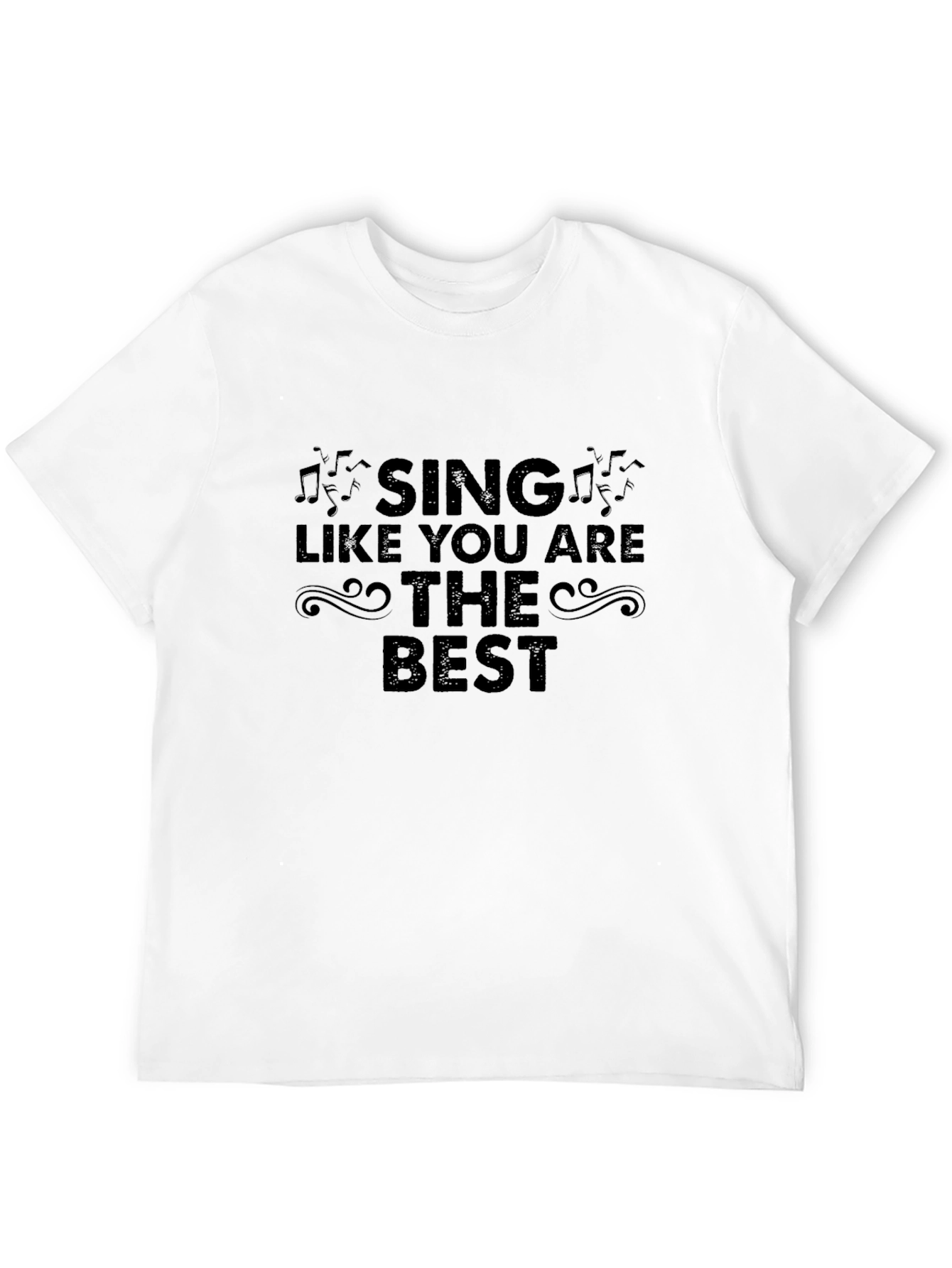 Black Sing Like You Are The Best Black T-Shirt view 12