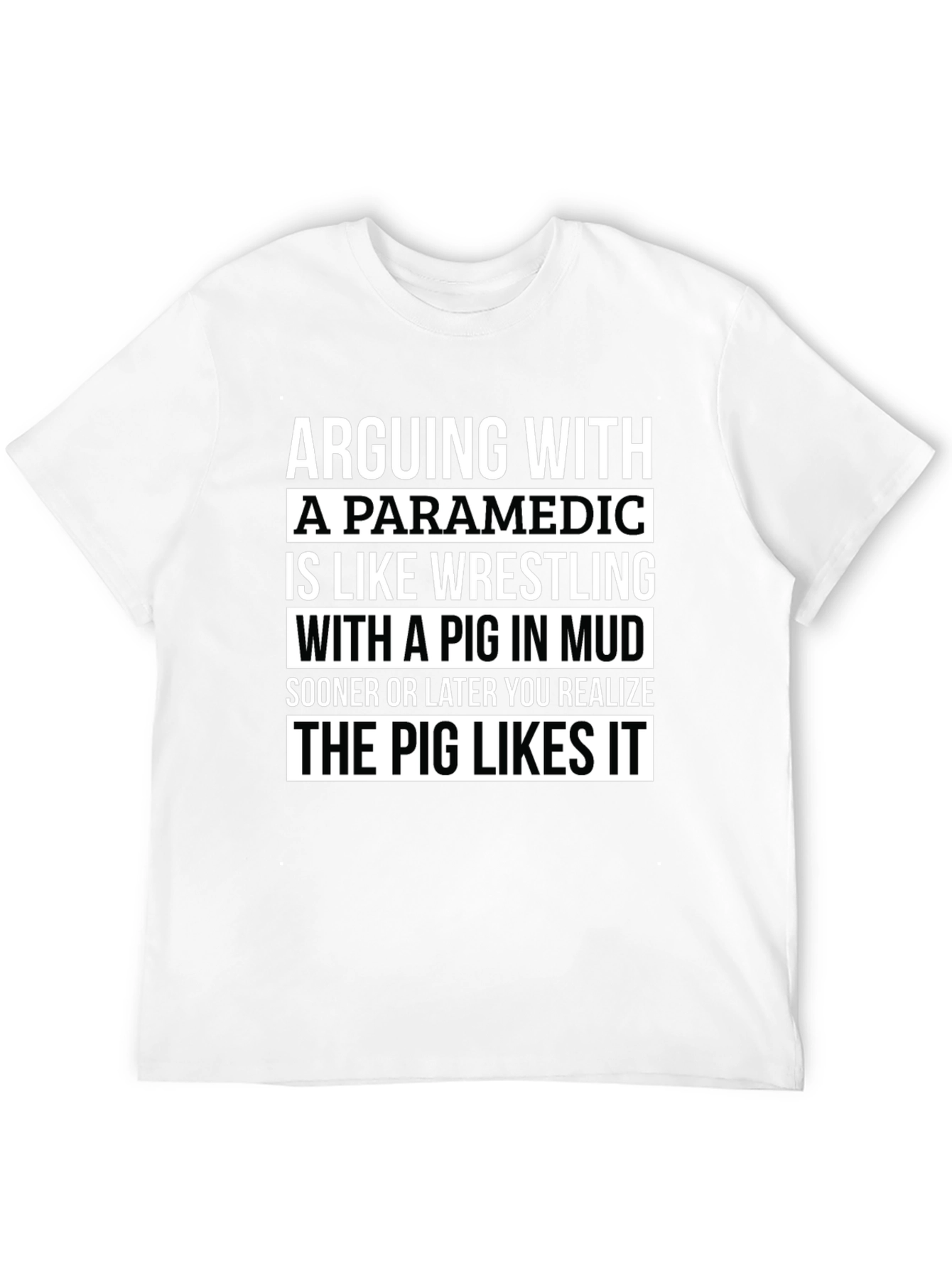 Black Paramedic Pig in Mud T-Shirt - Funny EMS Tee view 12