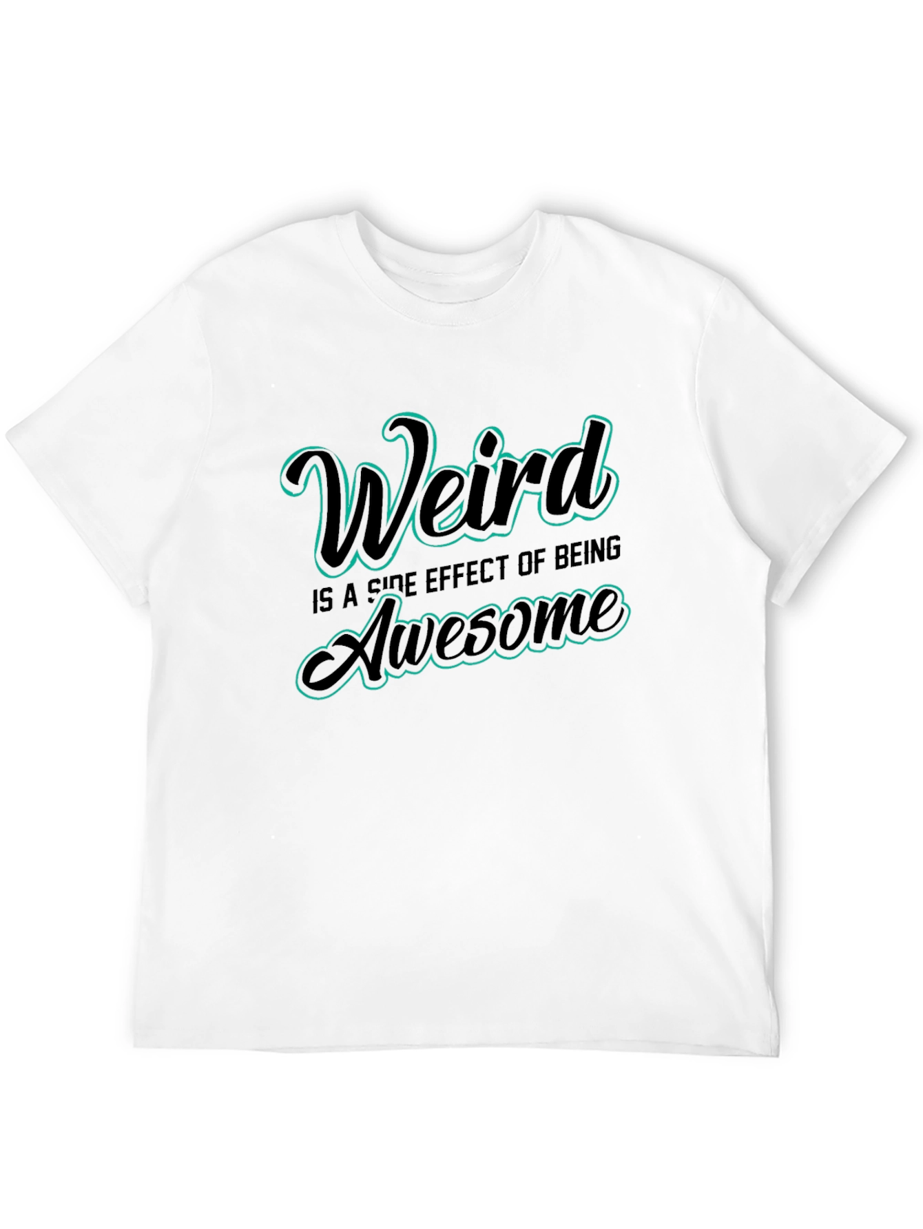 Black Weird is Awesome Graphic Tee - Trendy Comfort Fit view 12