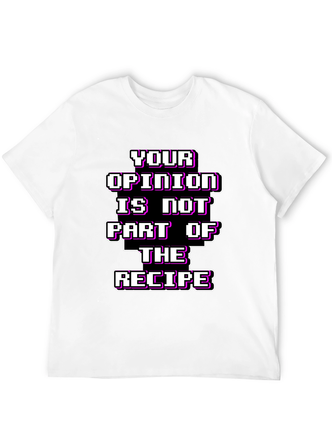 Black Your Opinion T-Shirt - Funny Recipe Tee view 12