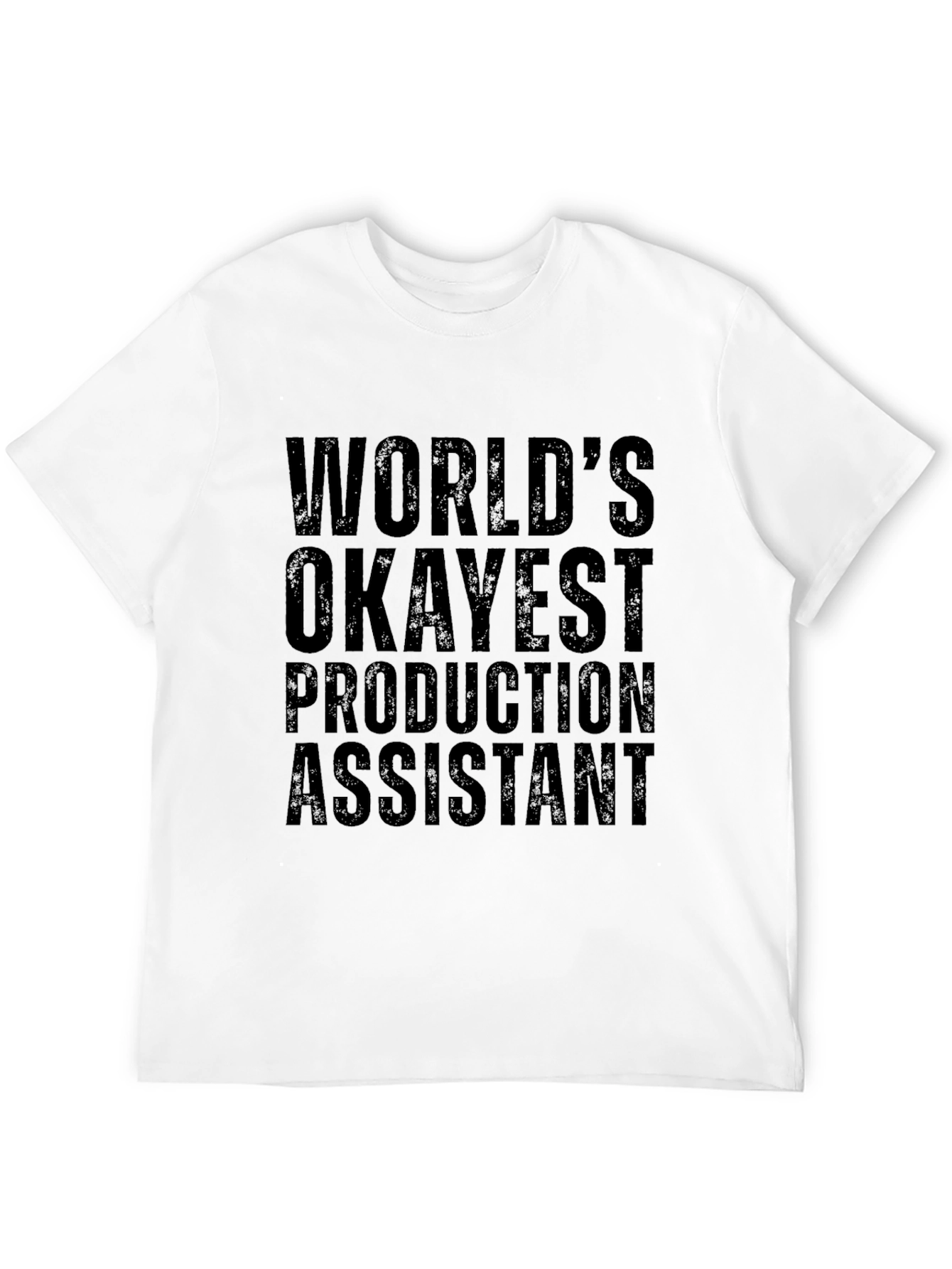 Black World's Okayest Production Assistant Black T-Shirt view 12
