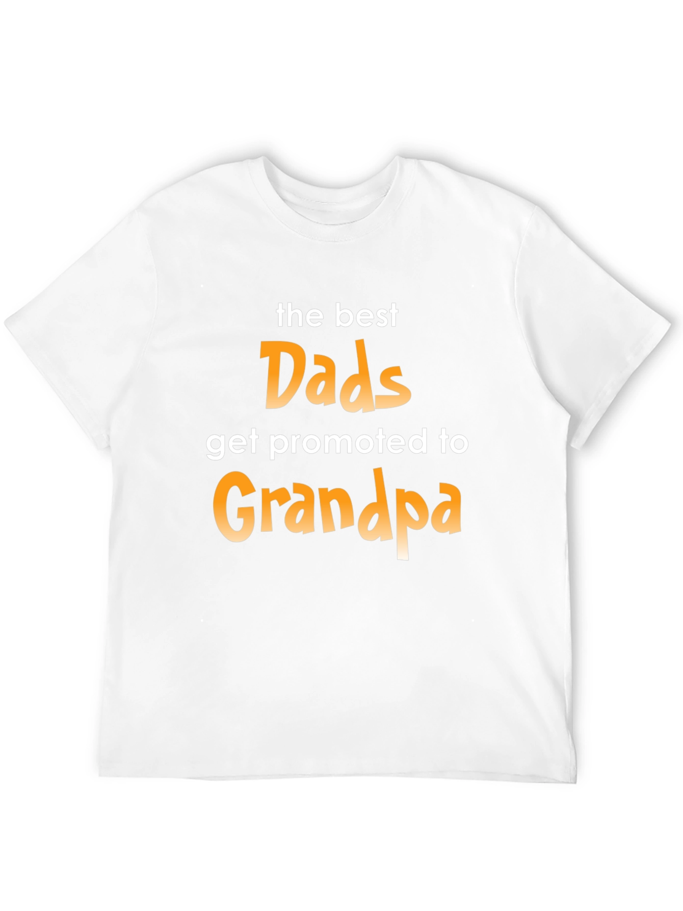 Black Best Dads Get Promoted to Grandpa Graphic T-Shirt view 12