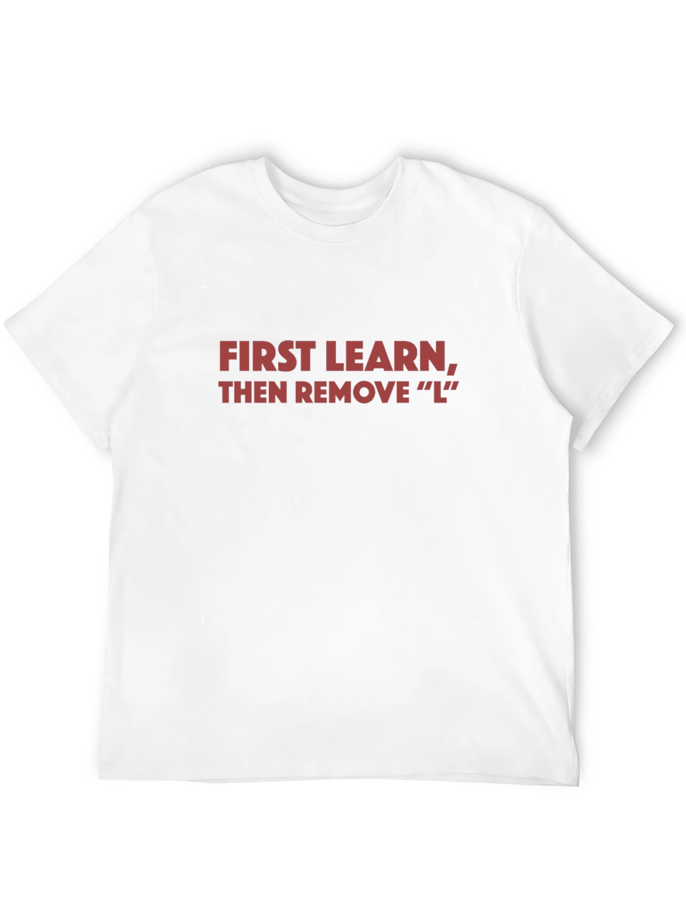 Black First Learn, Then Remove "L" Black T-Shirt view 12