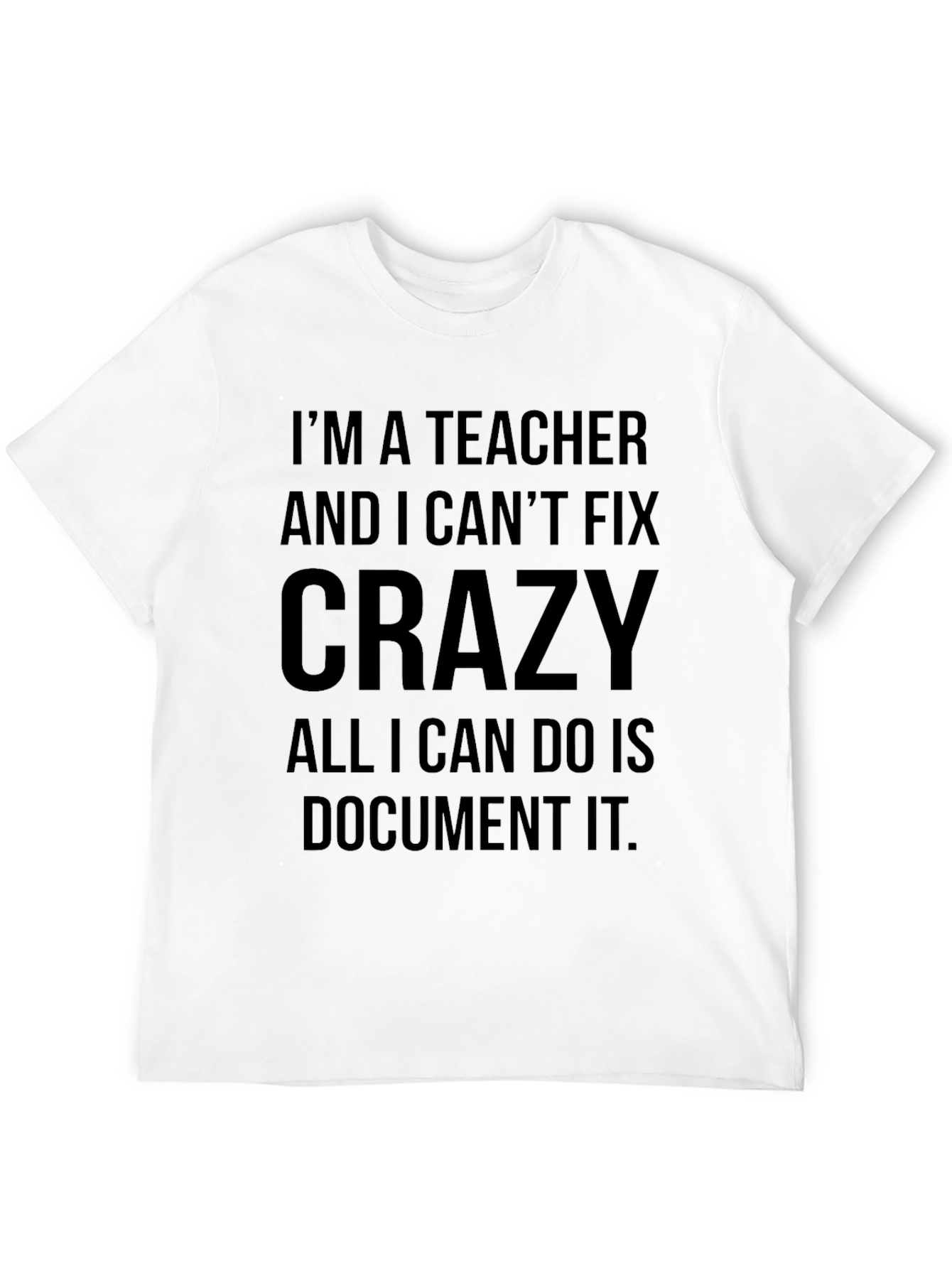 Black Teacher Crazy Funny Black T-Shirt view 12