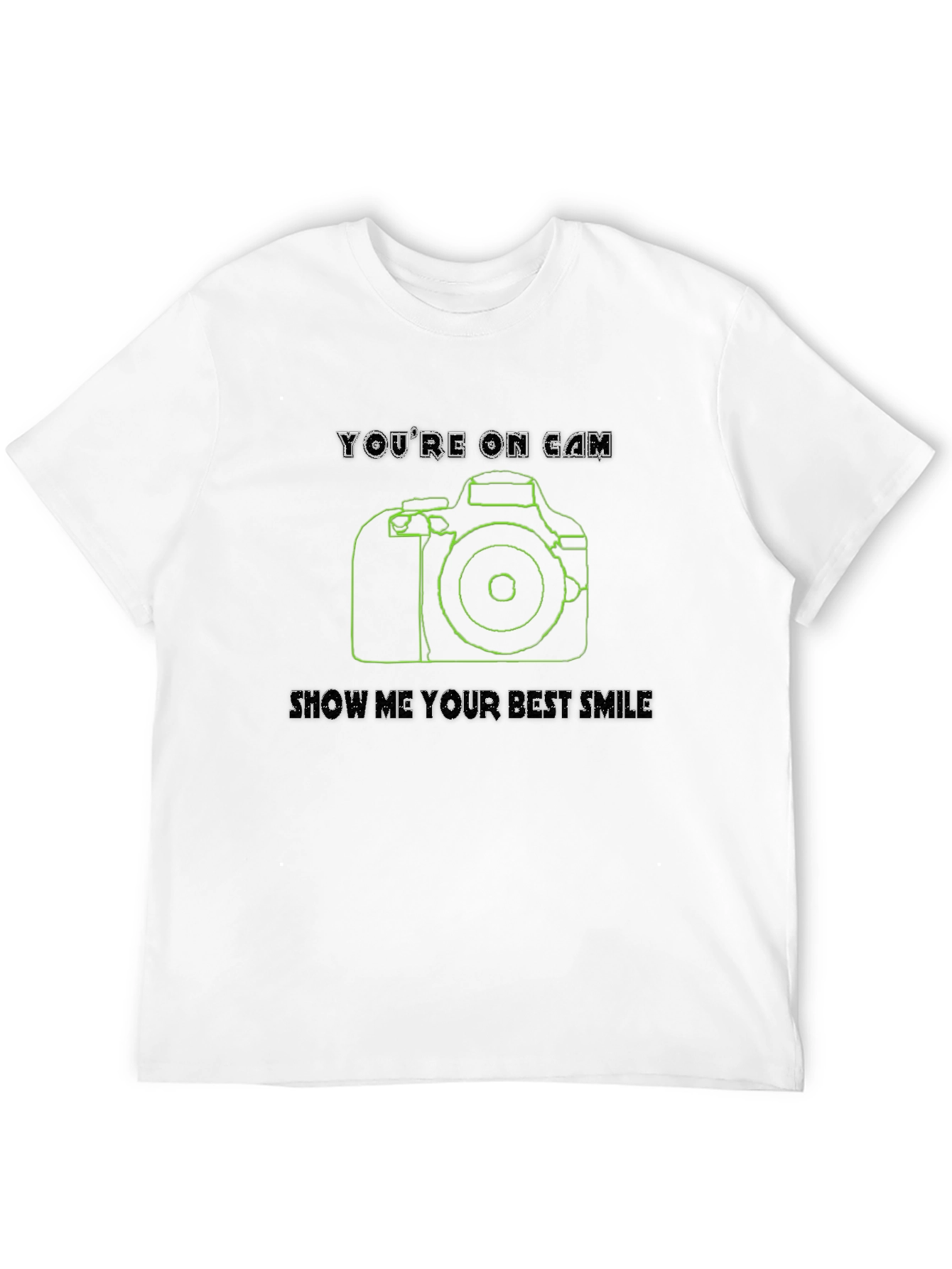 Black You're On Camera T-Shirt view 12