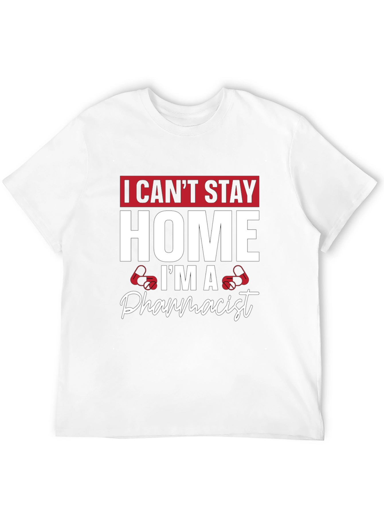 Black Pharmacist T-Shirt - I Can't Stay Home view 12