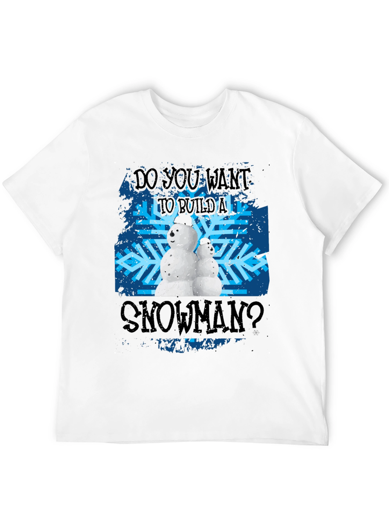 Black Do You Want To Build A Snowman Black T-Shirt view 12