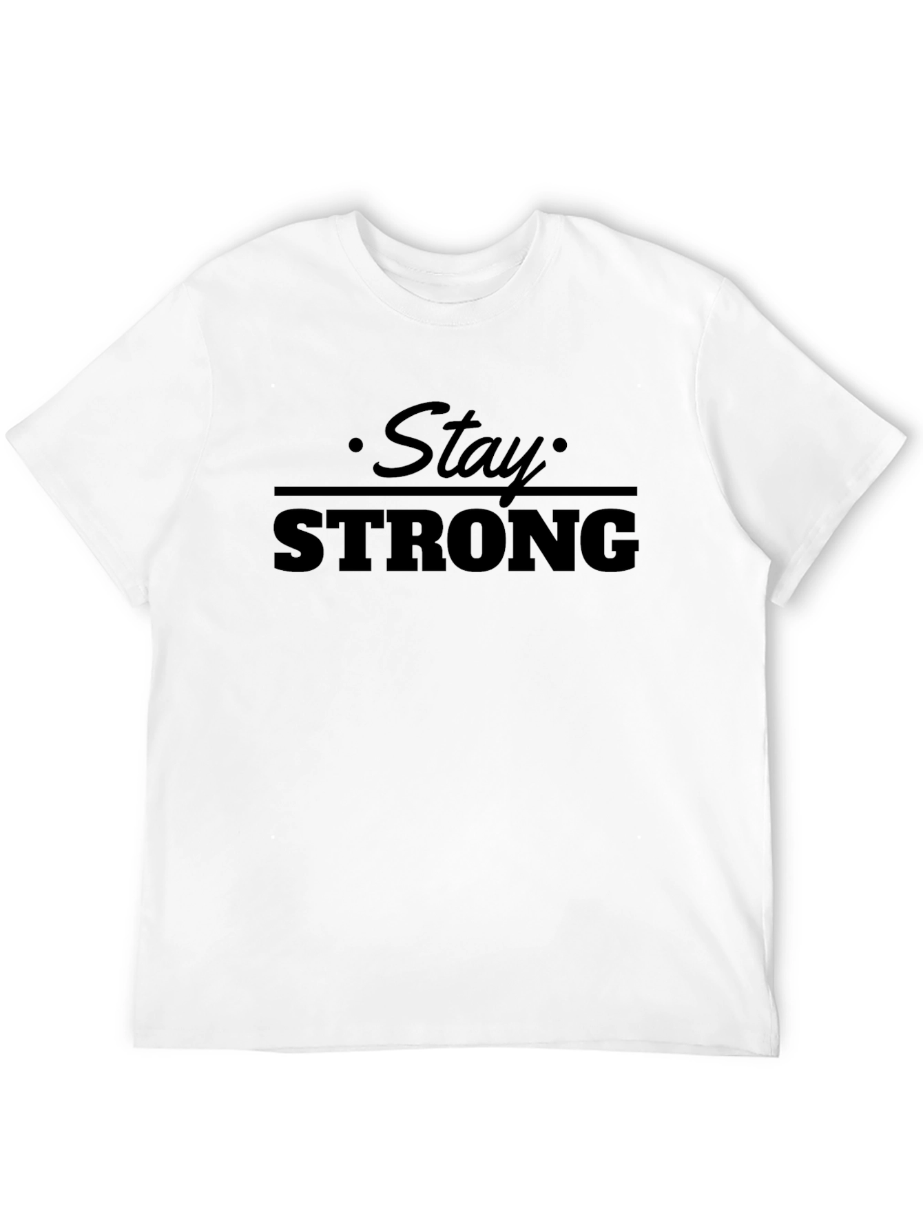 Black Stay Strong Black Graphic T-Shirt view 12