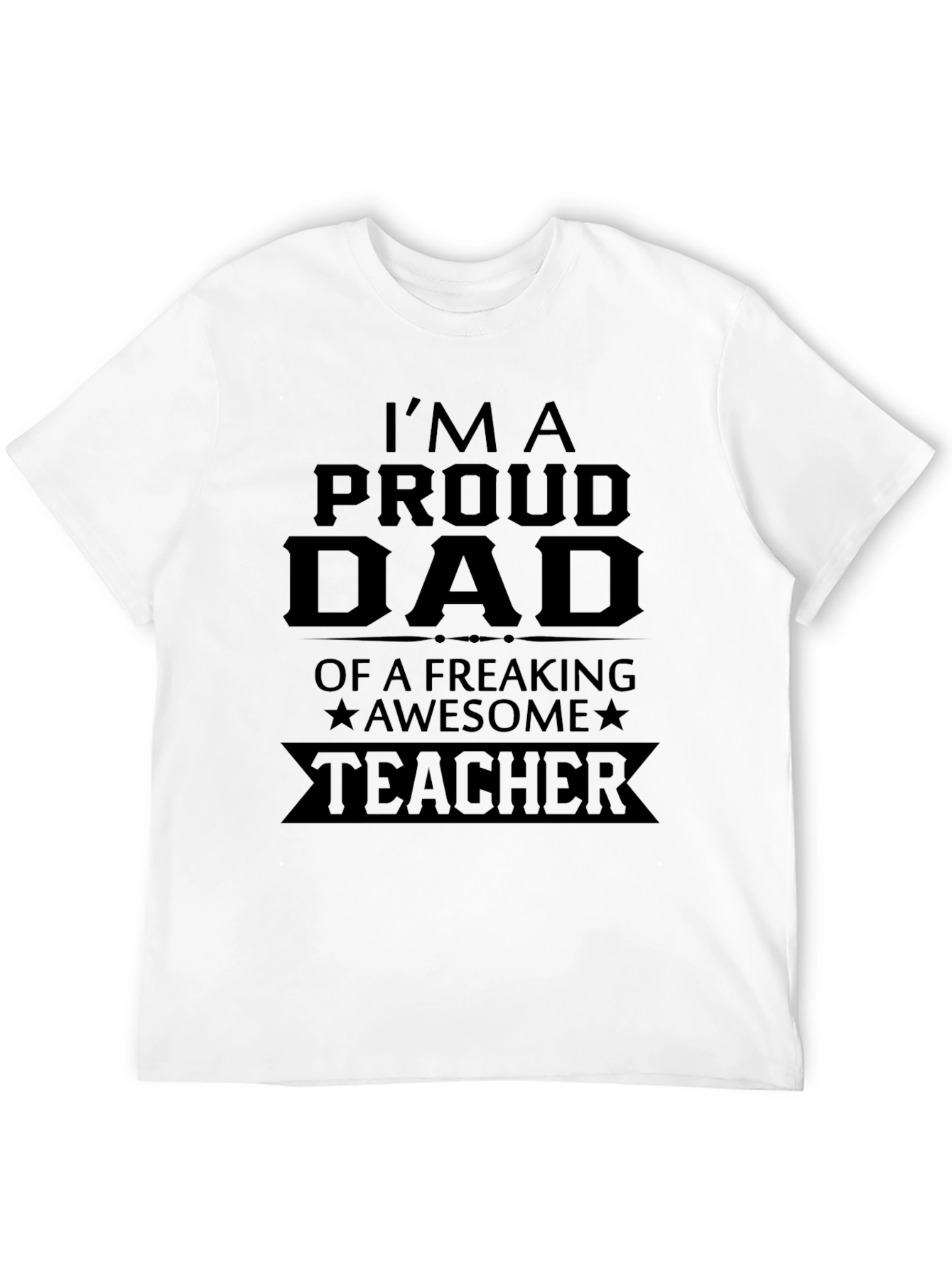 Black Proud Dad of Awesome Teacher T-Shirt view 12