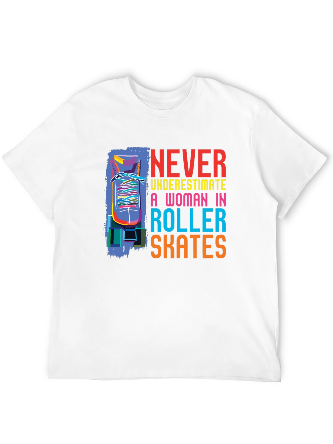 Black Never Underestimate Roller Skates T-Shirt view 12