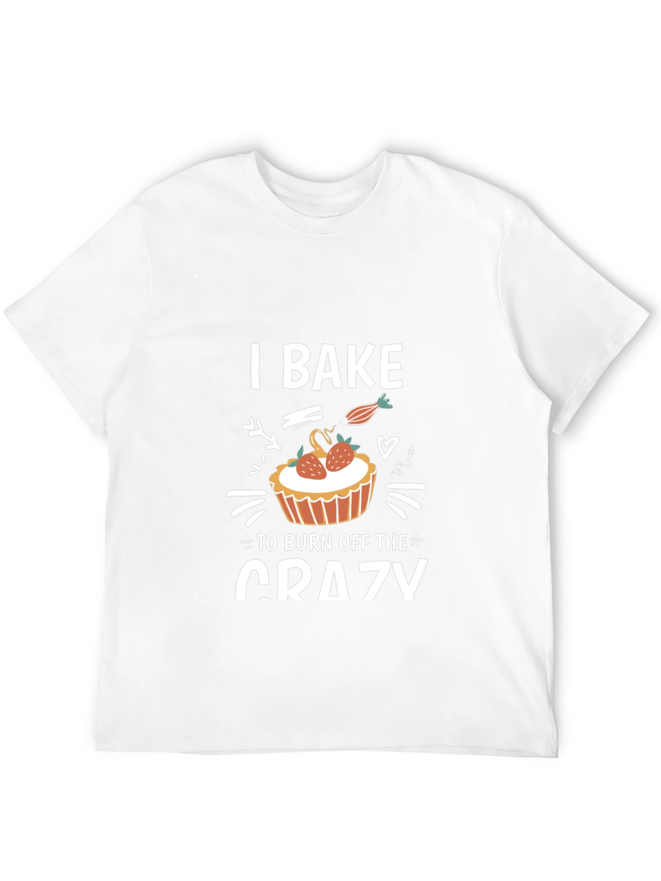 Black I Bake To Burn Off The Crazy T-Shirt view 12