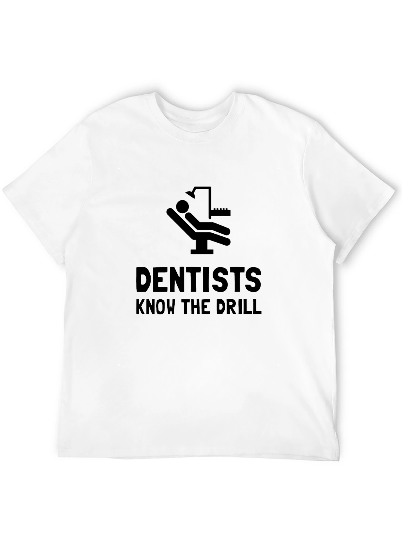 Black Dentists Know the Drill Black Humor T-Shirt view 12