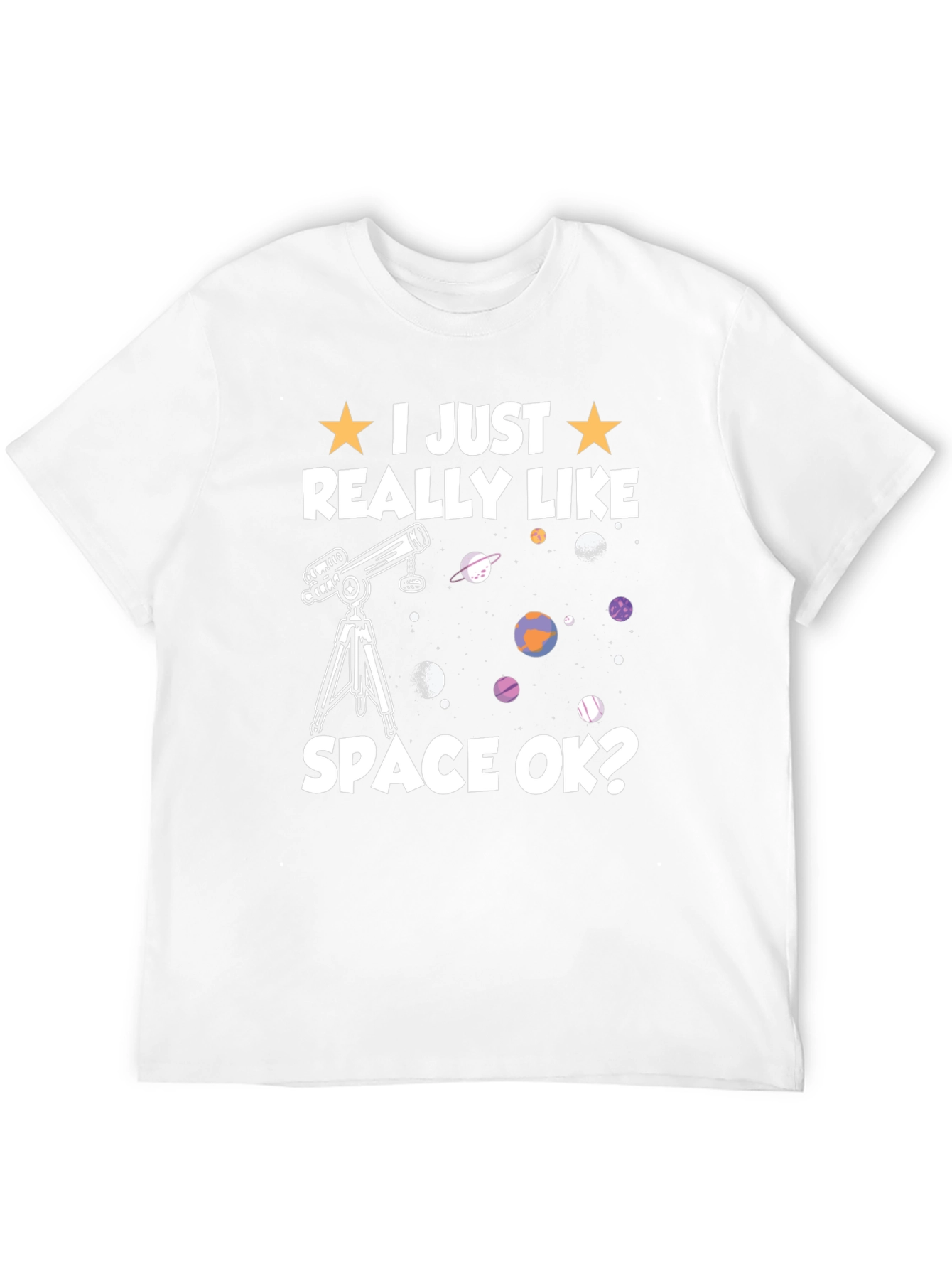 Black I Just Really Like Space OK? T-Shirt view 12