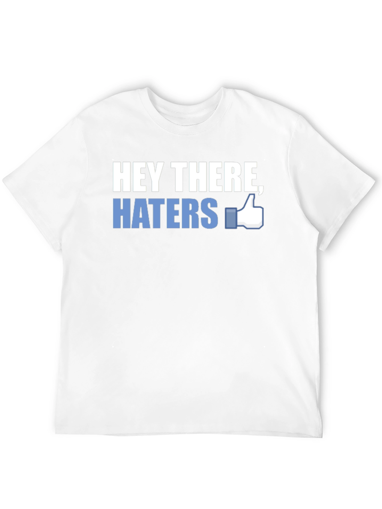 Black Hey There, Haters T-Shirt - Social Media Inspired Funny Tee view 12
