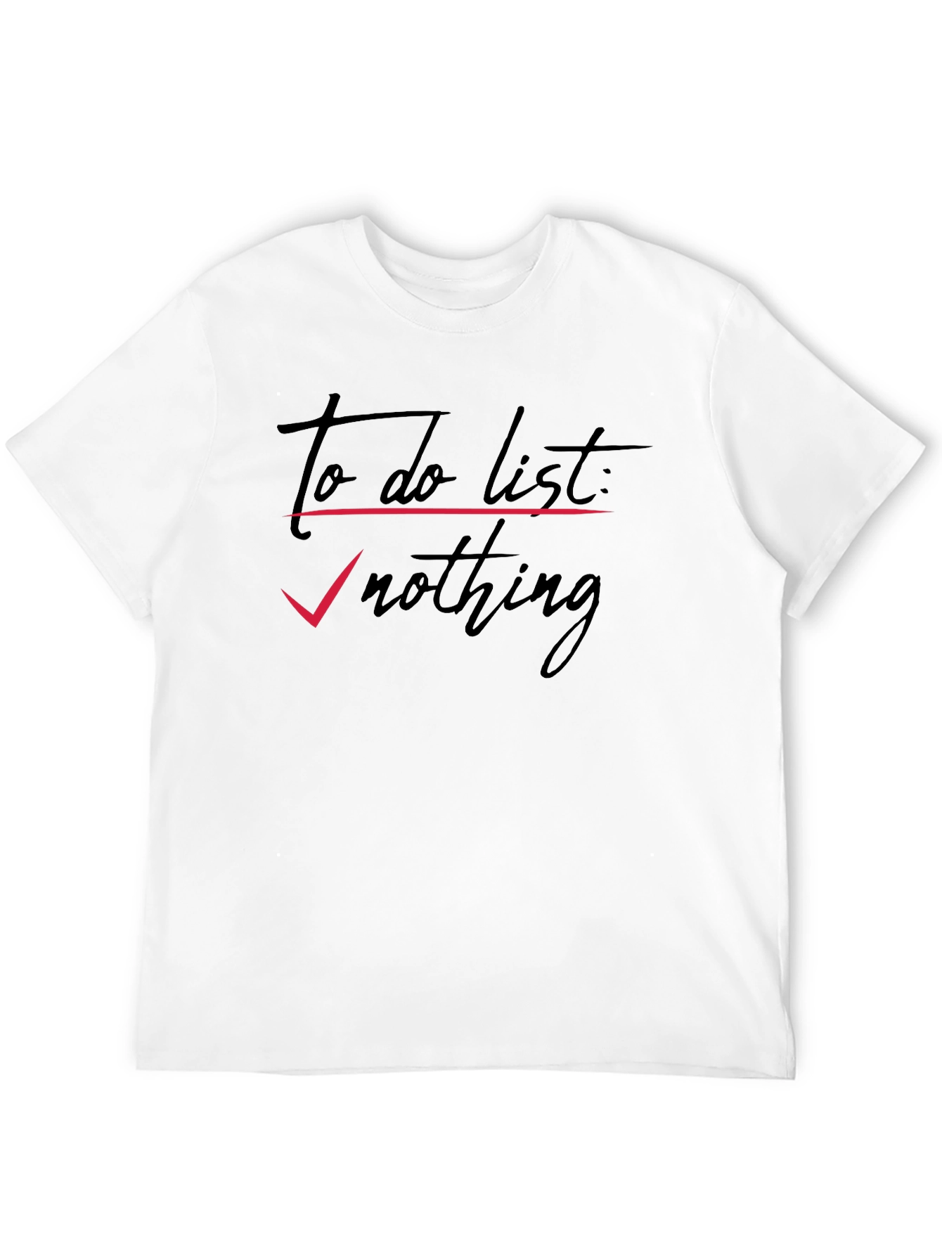 Black To Do List: Nothing - Men's Graphic Tee view 12