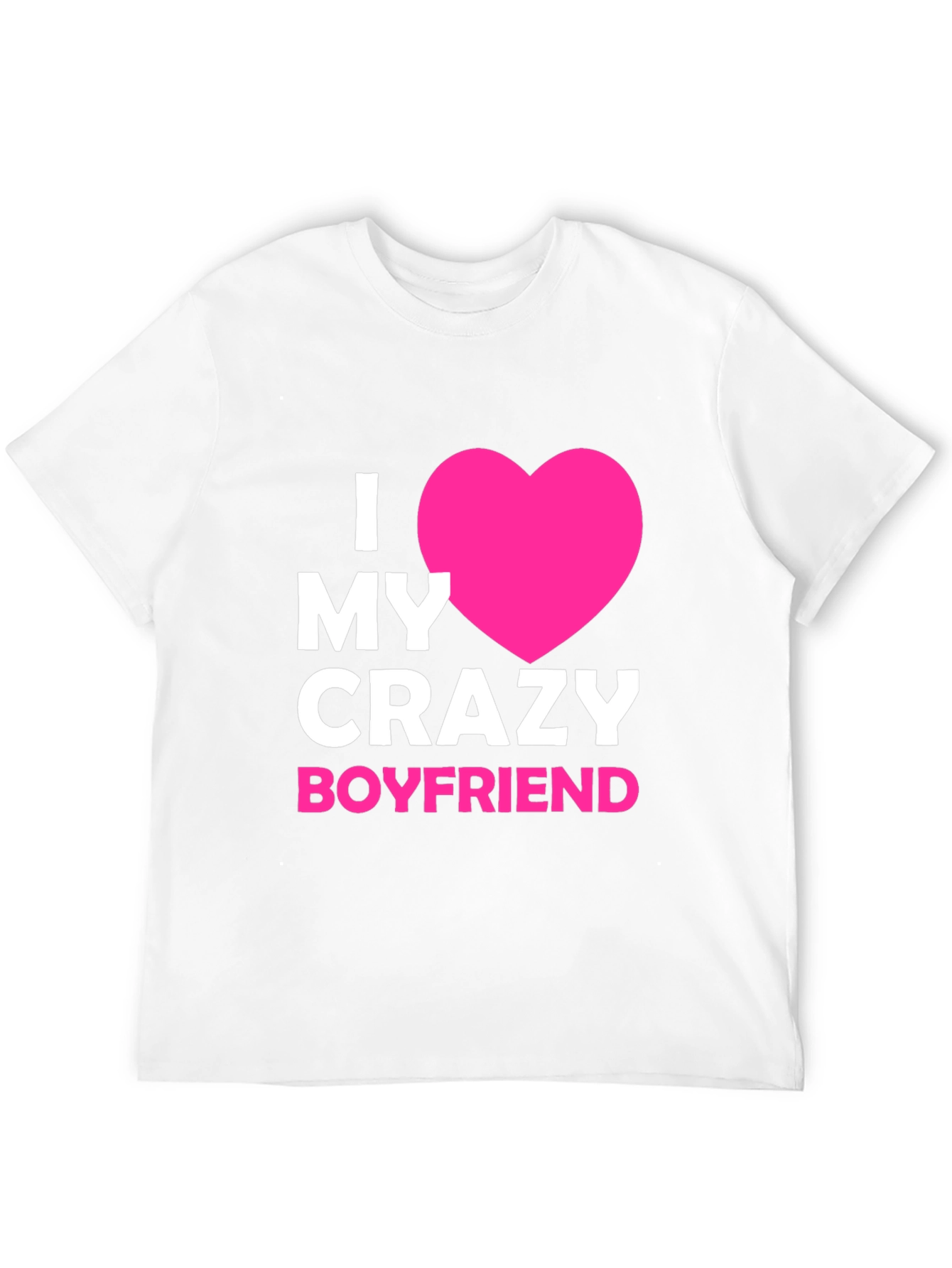 Black I Love My Crazy Boyfriend - Graphic Tee view 12