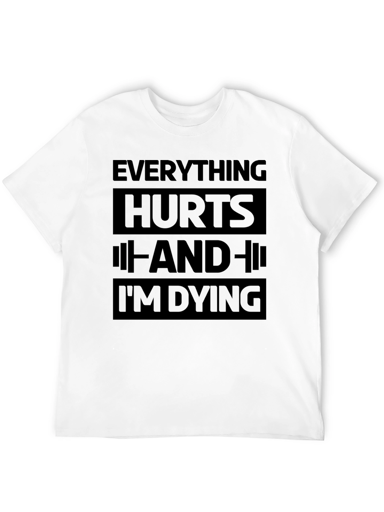 Black Everything Hurts Funny Workout Gym T-Shirt view 12