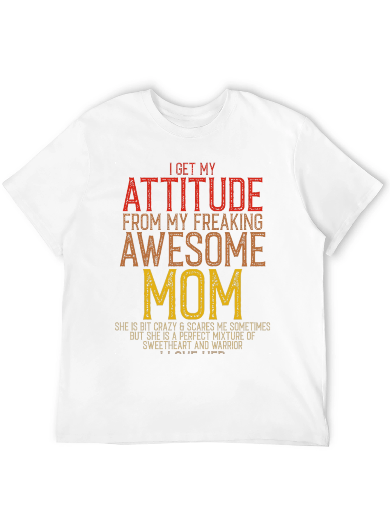 Awesome Mom T-Shirt - Attitude Graphic Tee - 12
