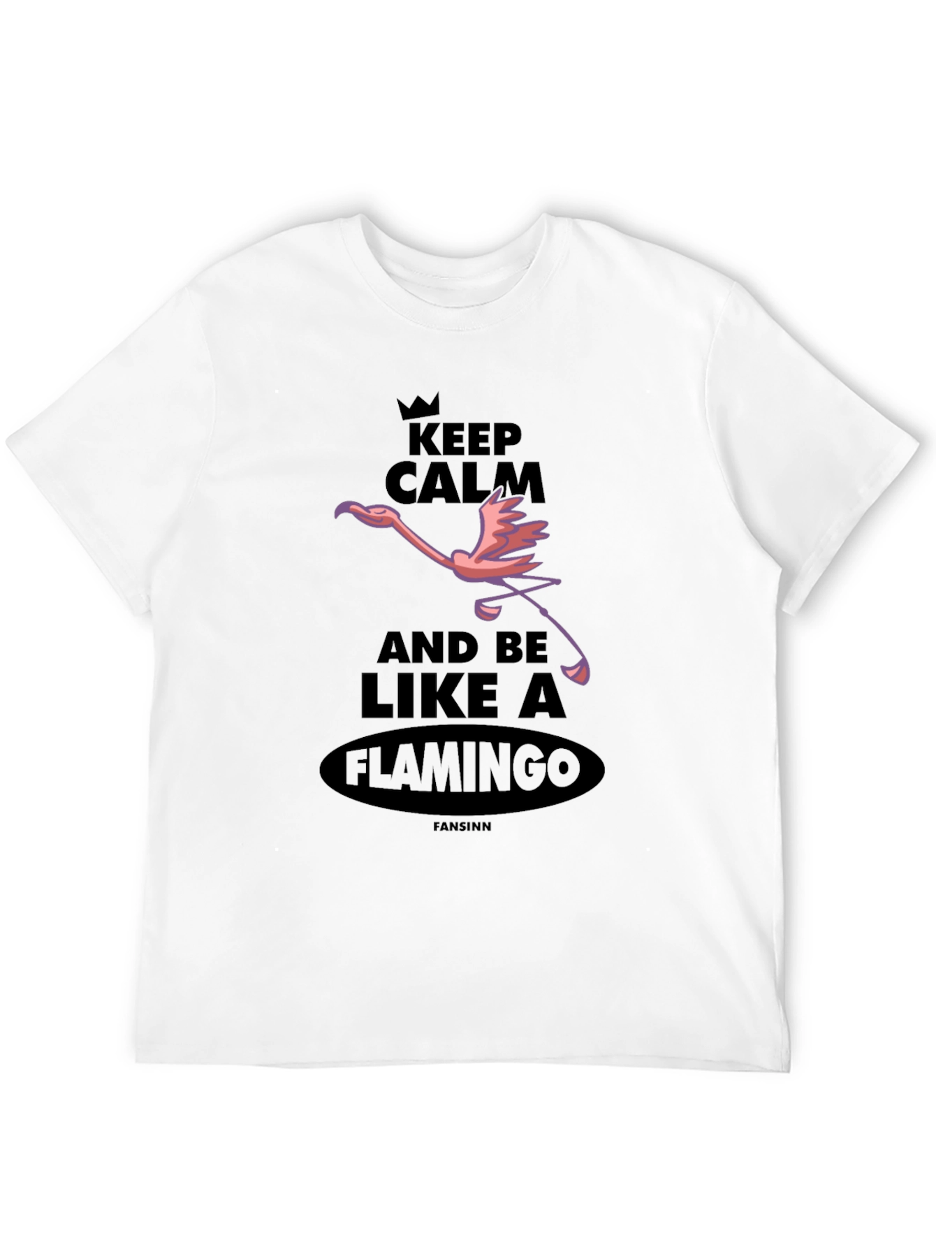 Black Keep Calm and Be Like A Flamingo T-Shirt view 12