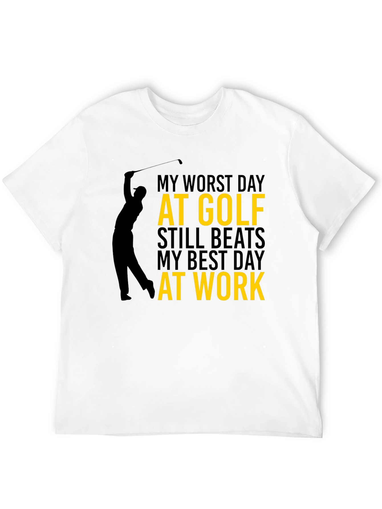 Black Funny Golf T-Shirt: My Worst Day at Golf view 12
