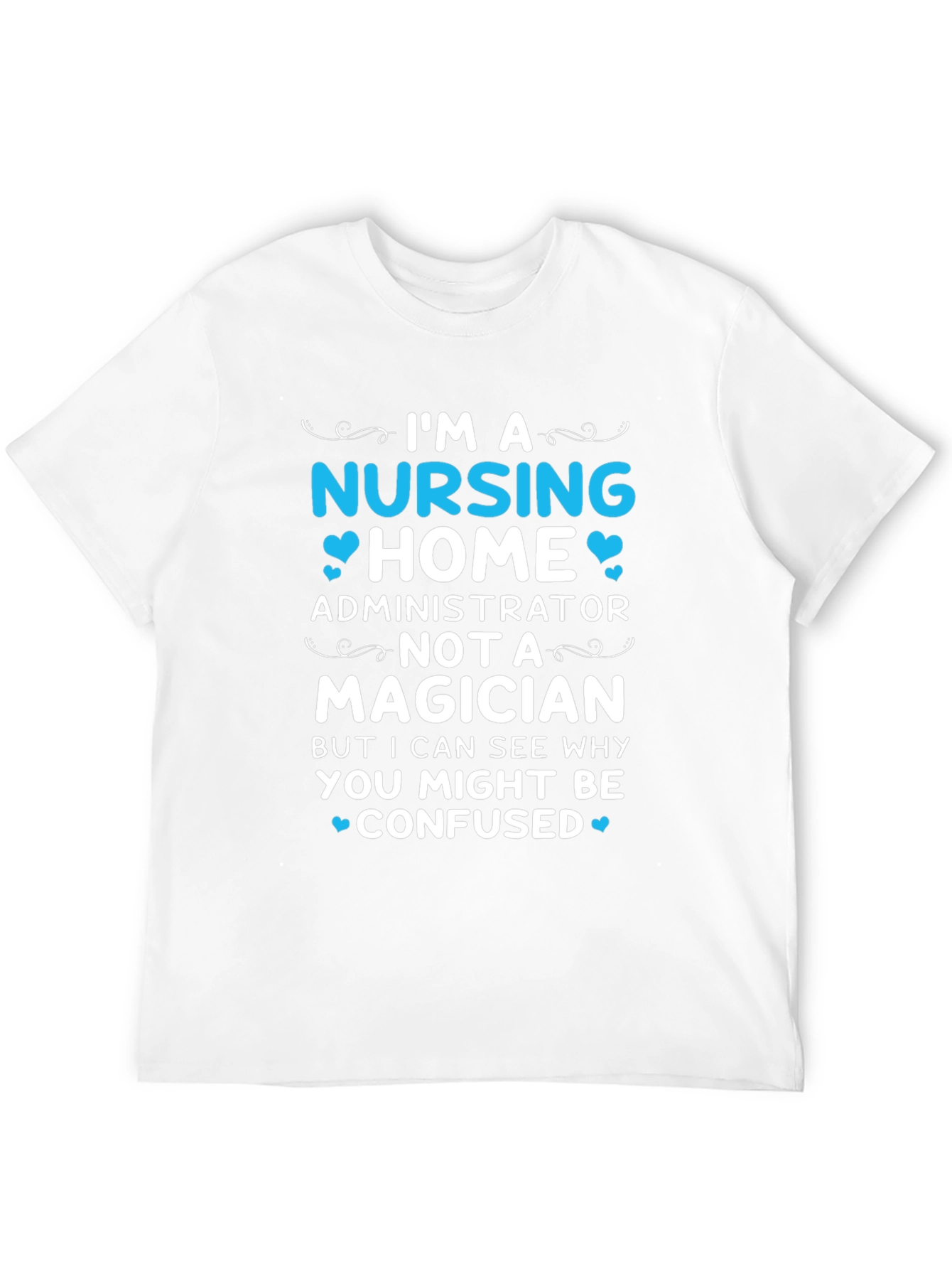 Black Nursing Home Administrator T-Shirt view 12