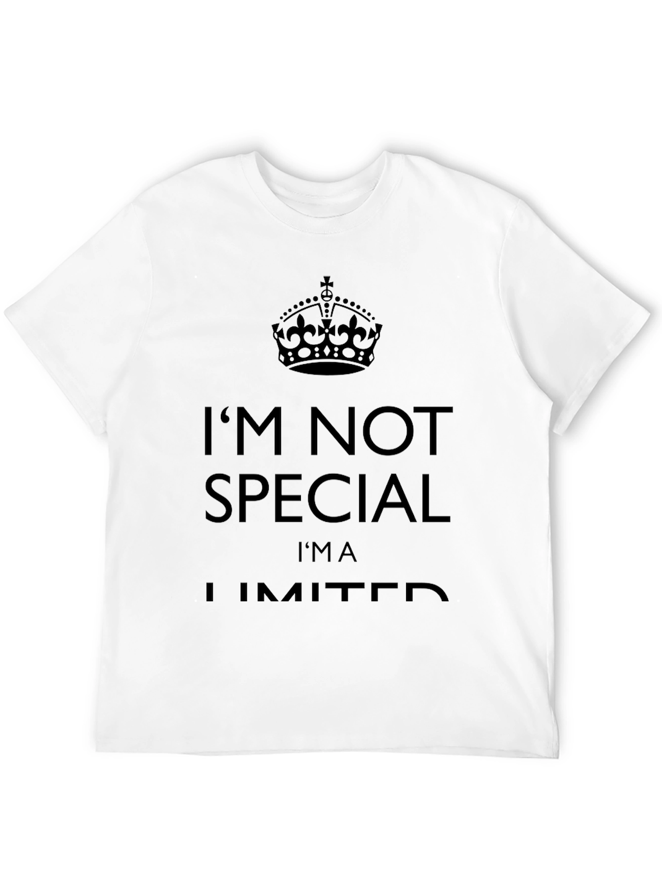 Black I'm Not Special, I'm Limited Black T-Shirt view 12