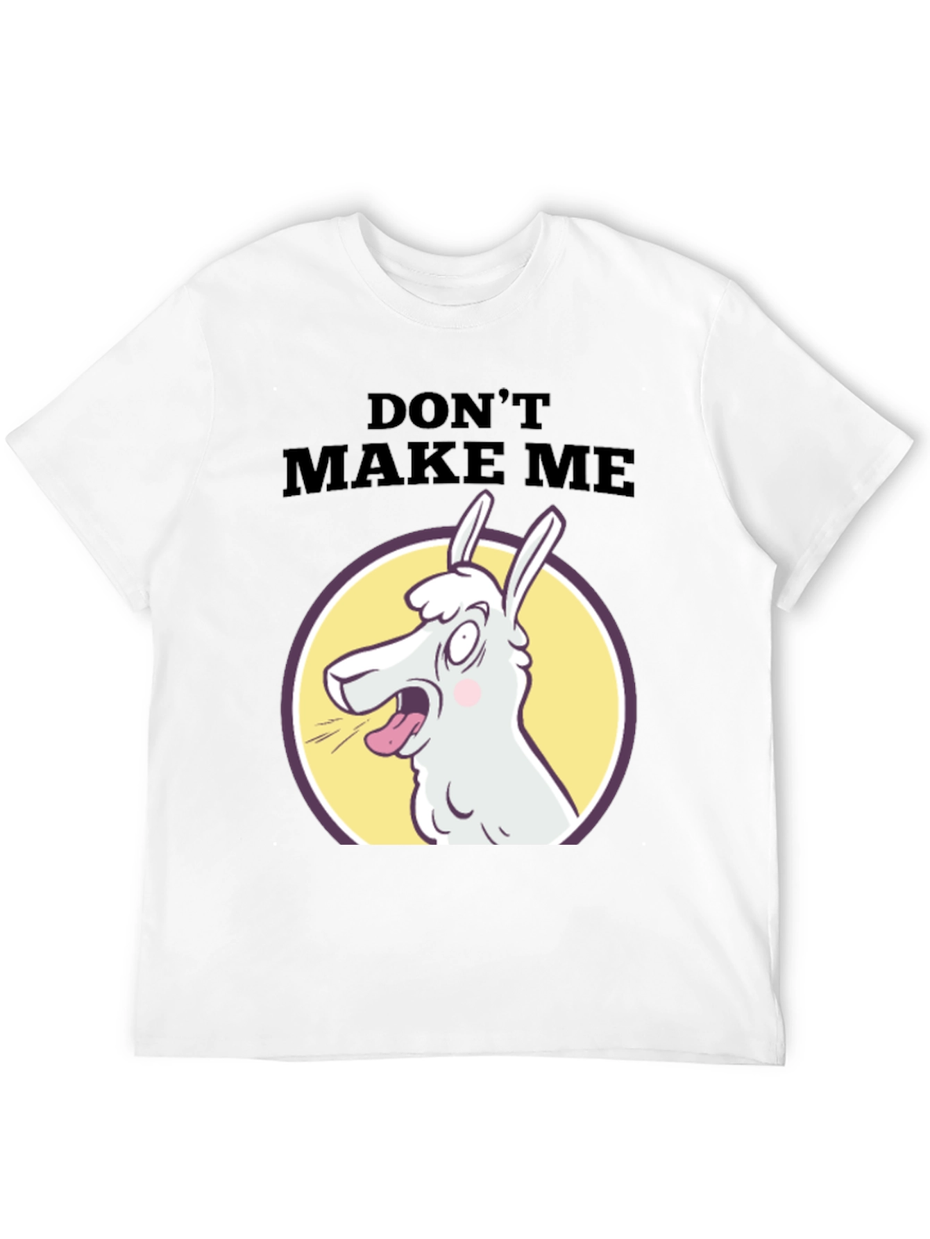 Black Don't Make Me Llama T-Shirt - Funny Graphic Tee view 12