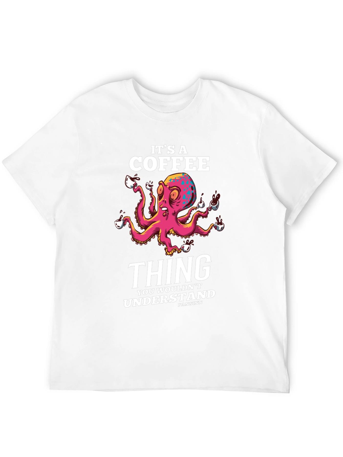 Black It's a Coffee Thing T-Shirt Octopus Design view 12