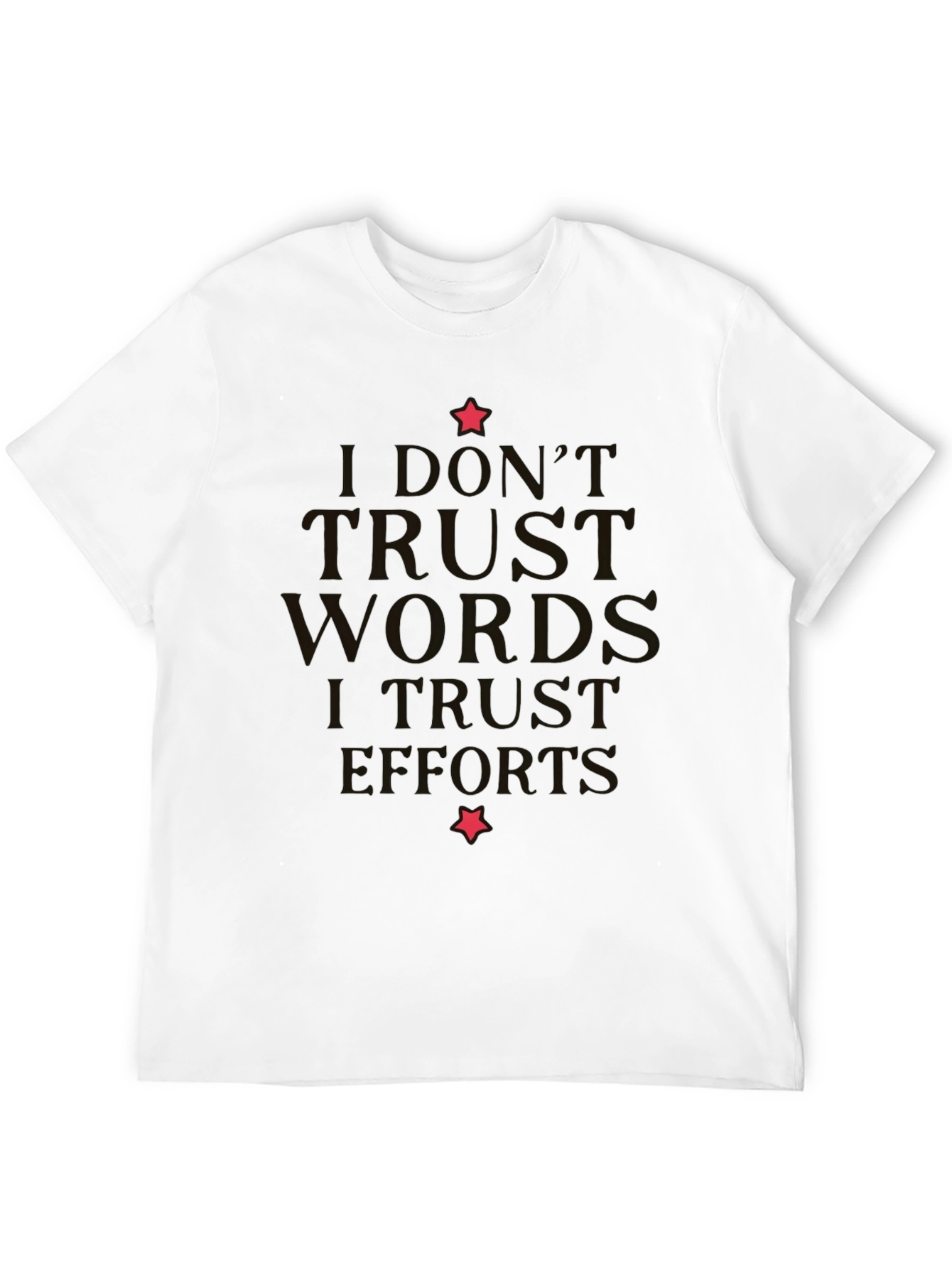 Black I Don't Trust Words T-Shirt - Black, Short Sleeve view 12