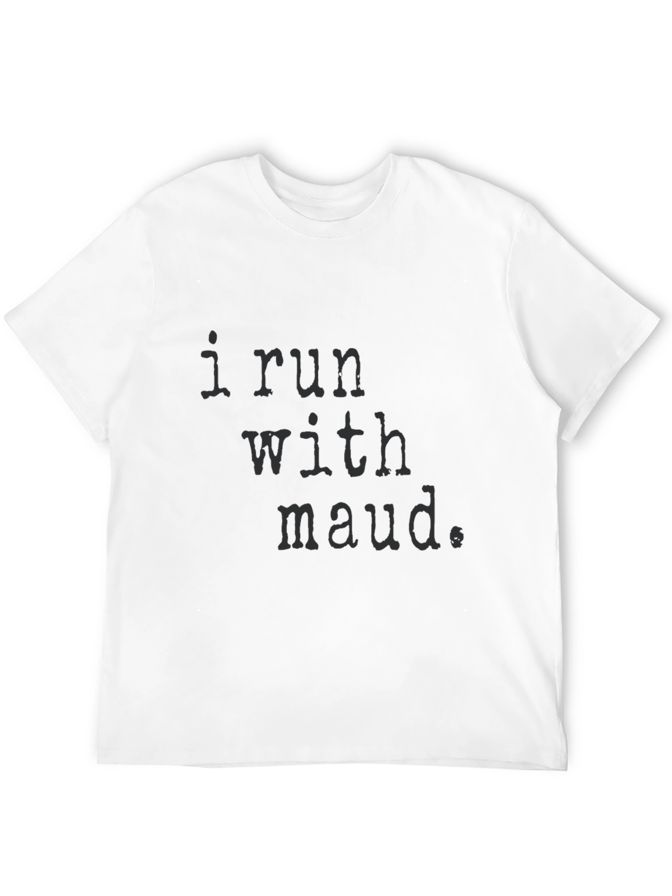 Black I Run With Maud Graphic Tee - Black Cotton T-Shirt view 12