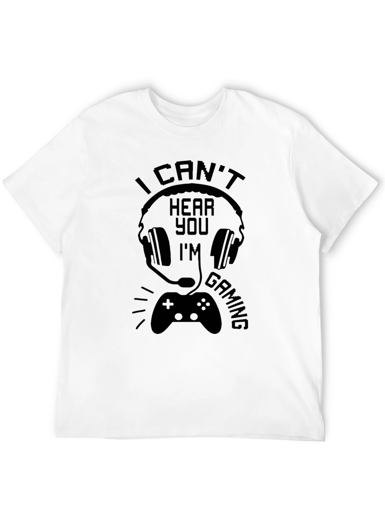 Black I Can't Hear You I'm Gaming Black T-Shirt view 12