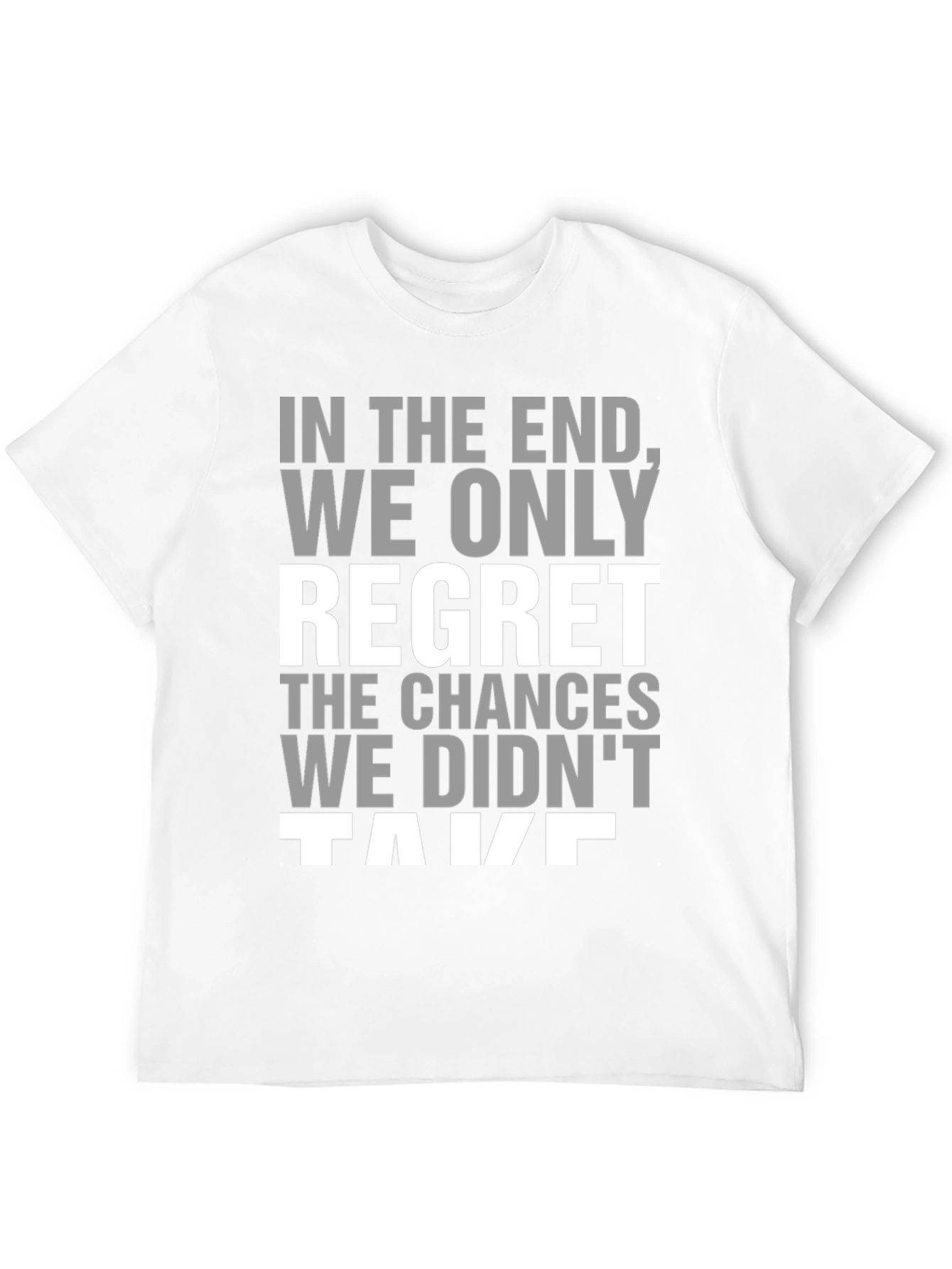 Black In the End Regret Tee - Black Inspirational T-Shirt view 12