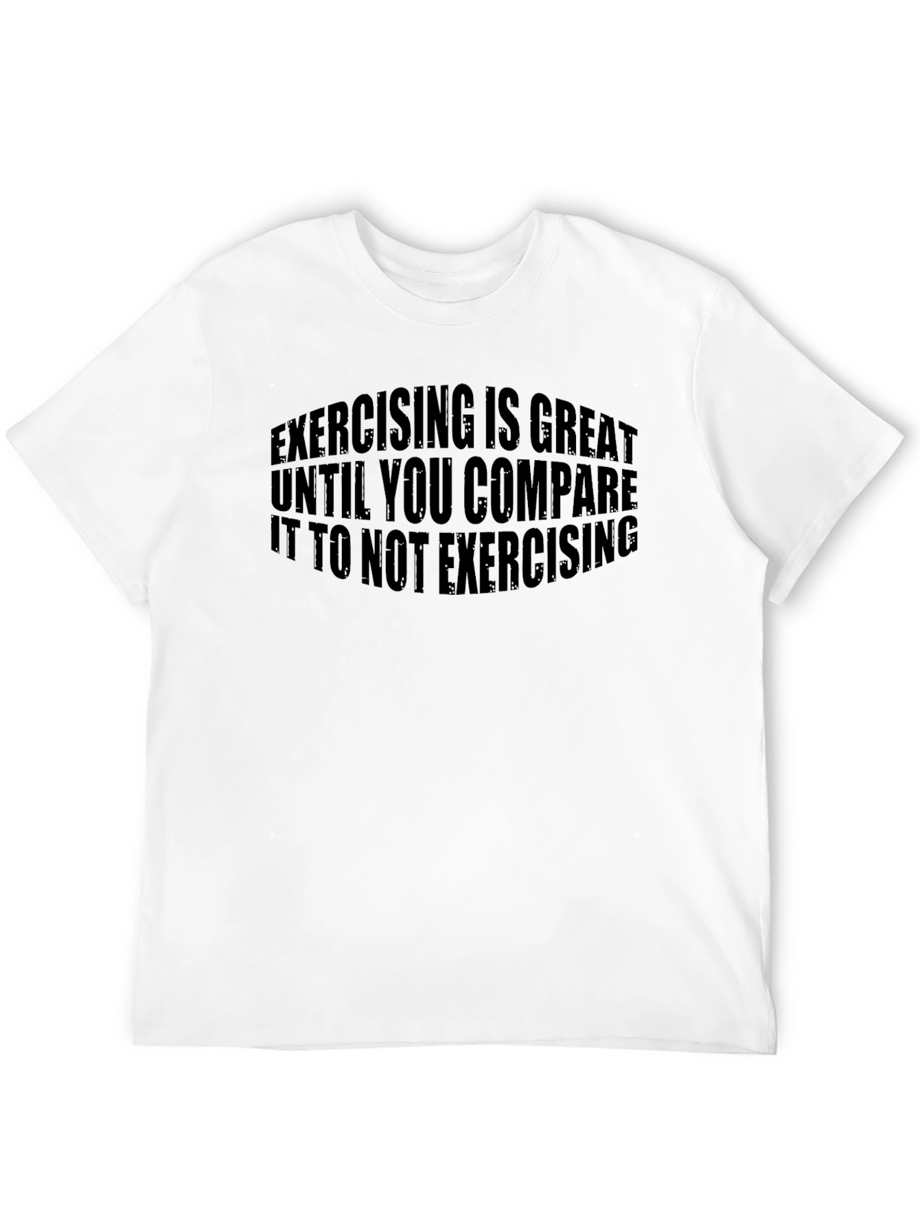 Black Funny Exercise T-Shirt: Exercising is Great view 12