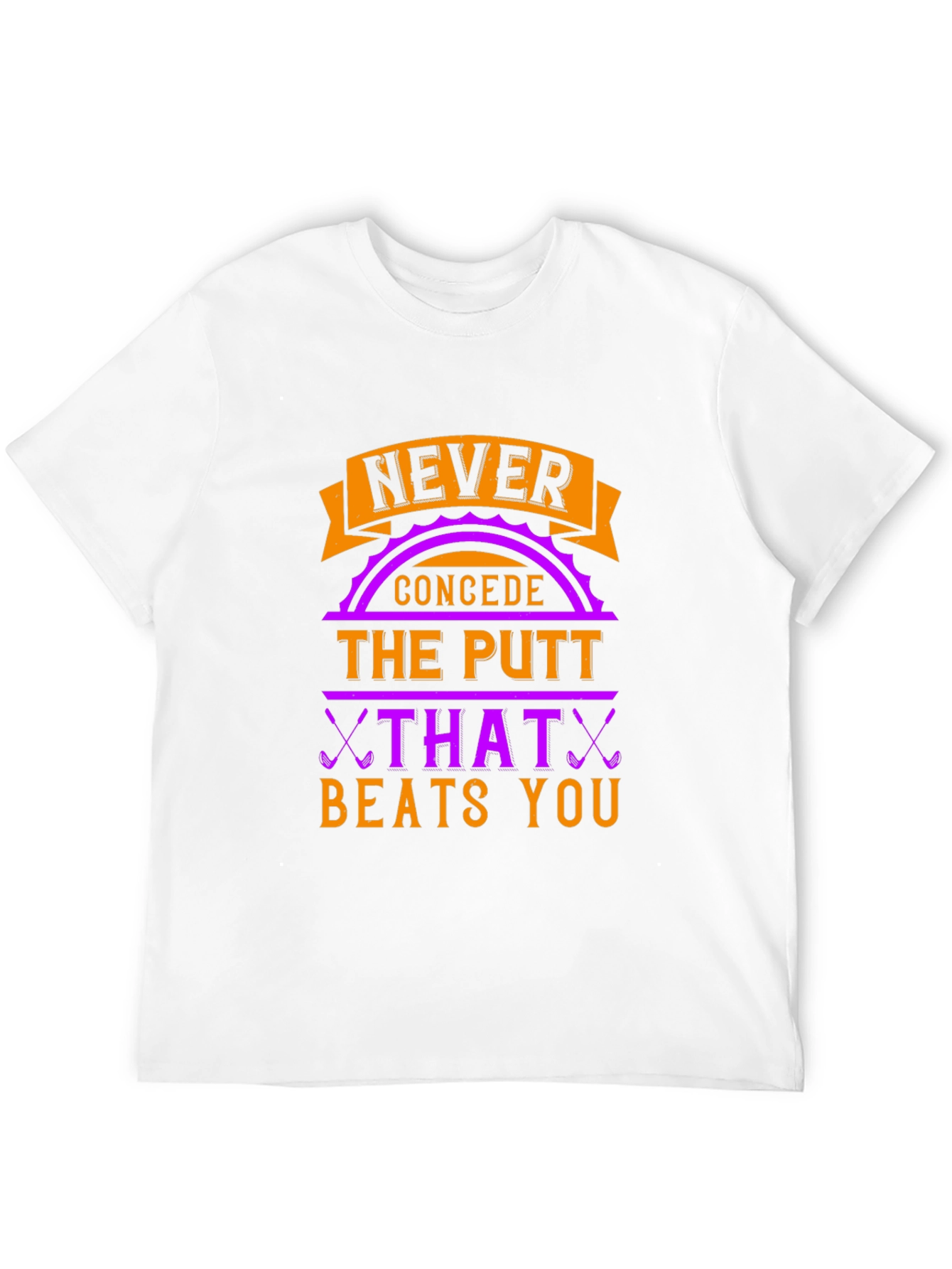 Black Never Concede Golf T-Shirt - Funny Golf Gift view 12