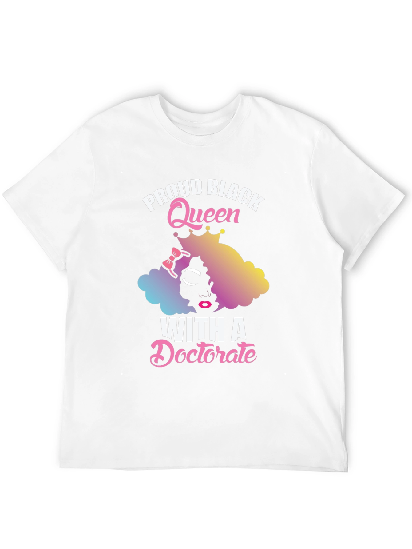 Black Proud Black Queen With A Doctorate T-Shirt view 12