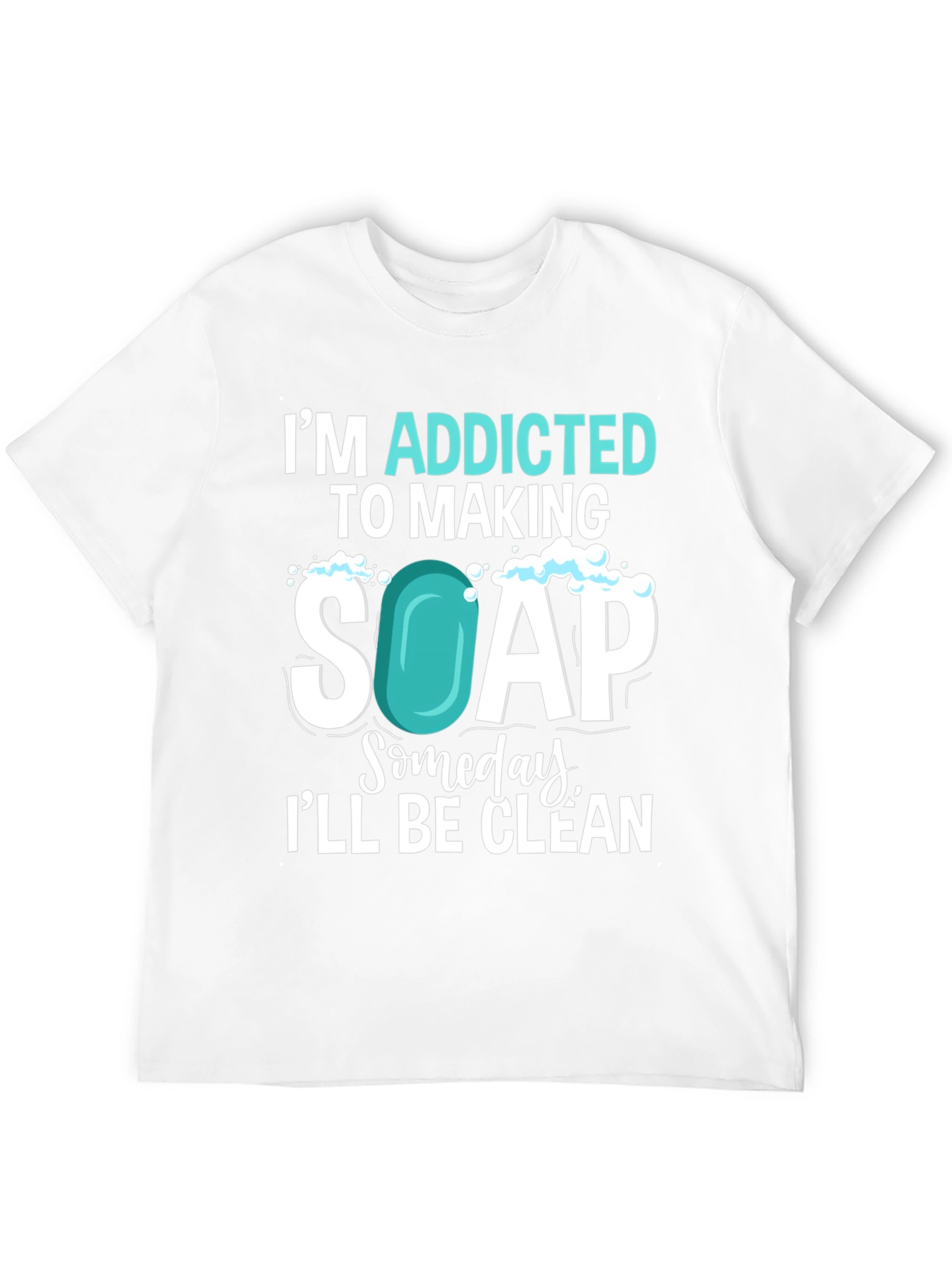 Black Addicted to Making Soap T-Shirt view 12